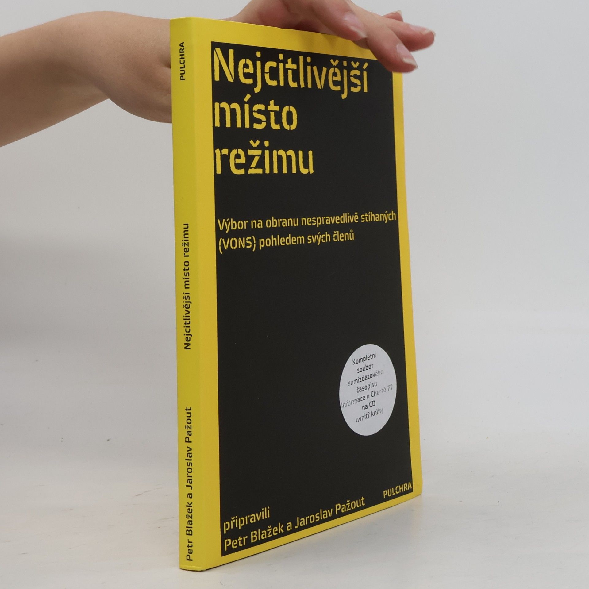 Petr Blažek Nejcitlivější místo režimu