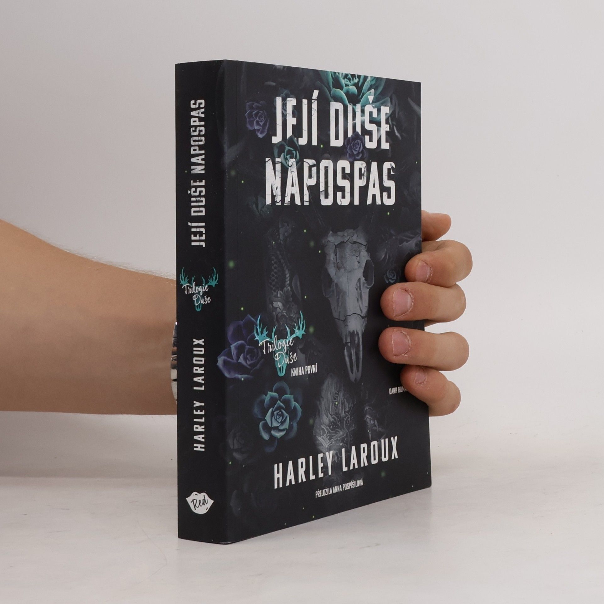 Harley Laroux Její duše napospas