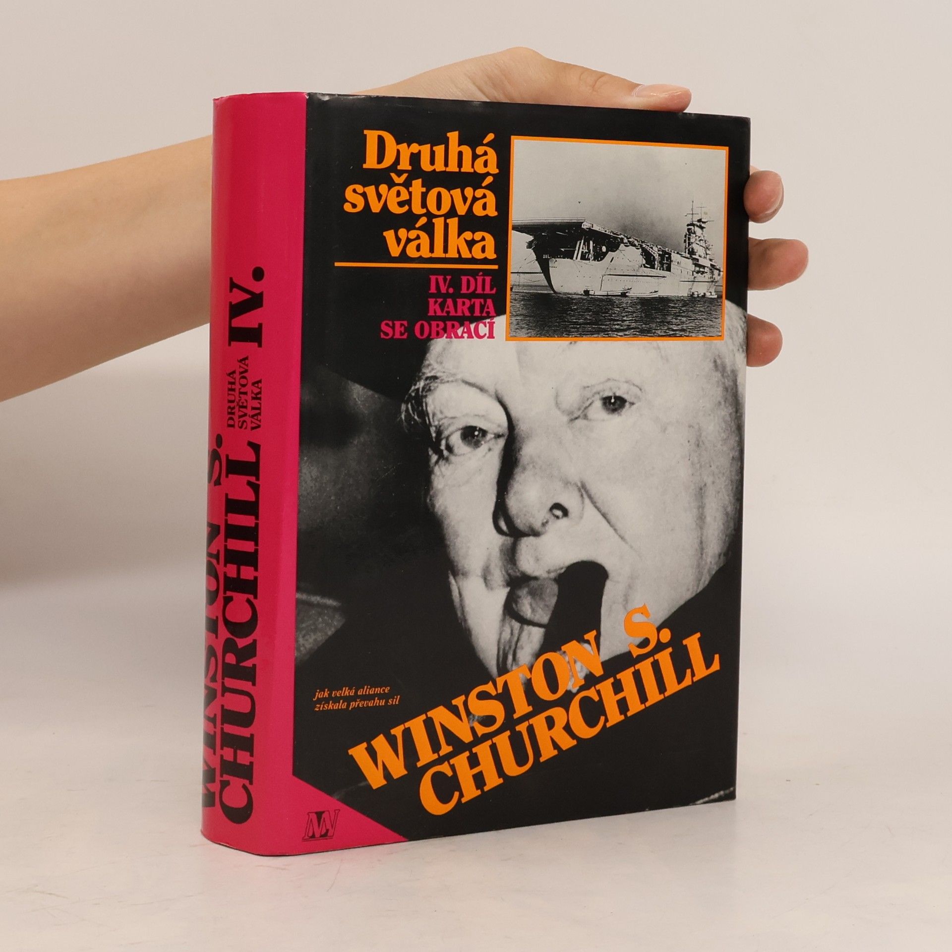 Winston Churchill Druhá světová válka IV. Karta se obrací