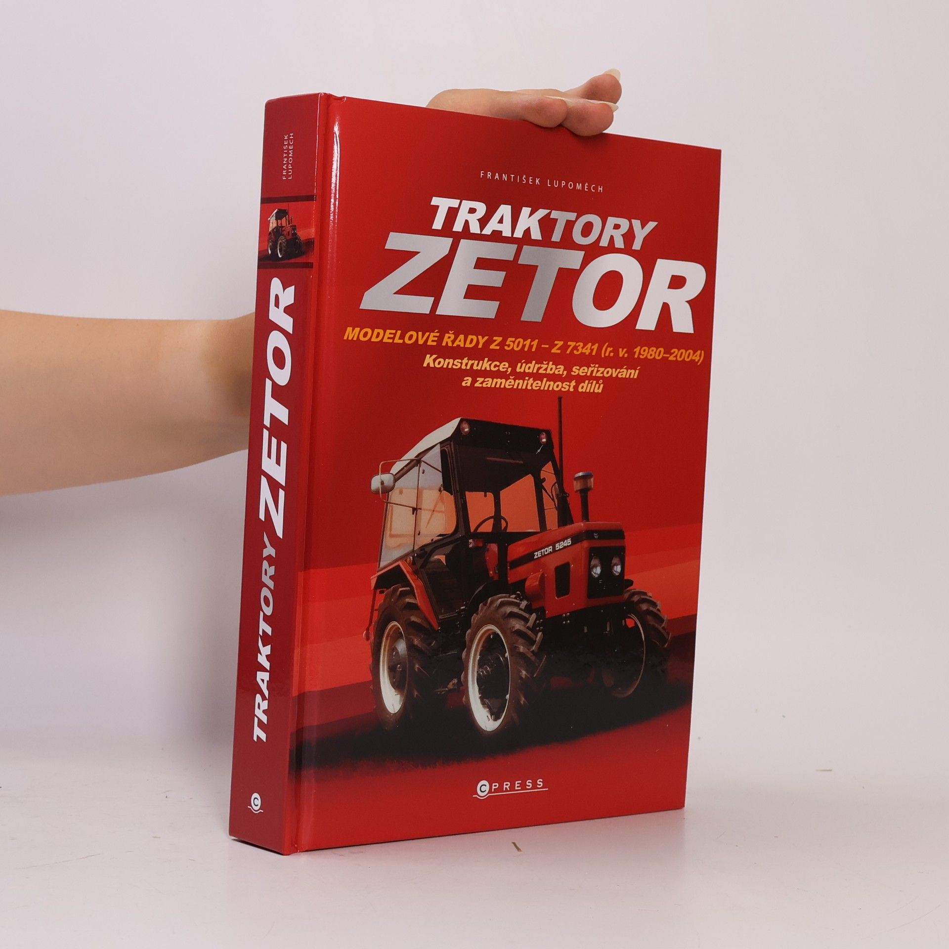 František Lupoměch Traktory Zetor