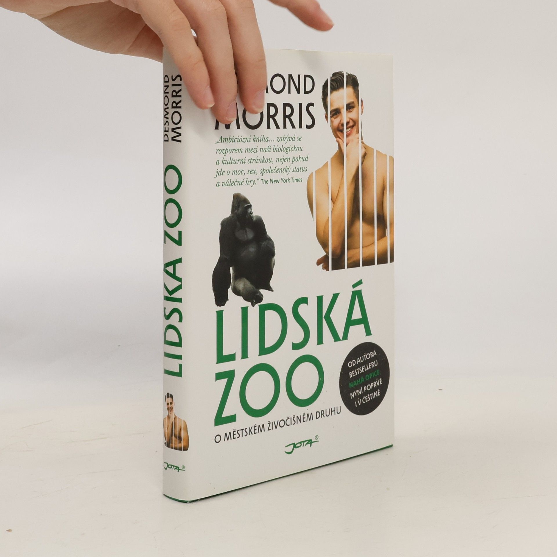 Desmond Morris Lidská zoo : o městském živočišném druhu