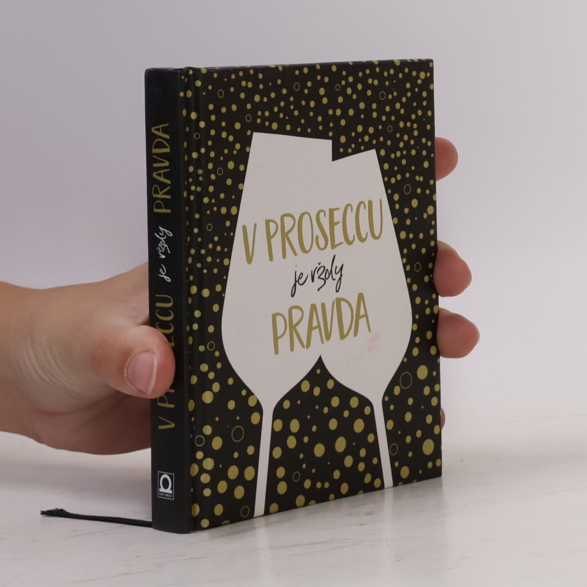 Nela Holková V Proseccu je vždy pravda