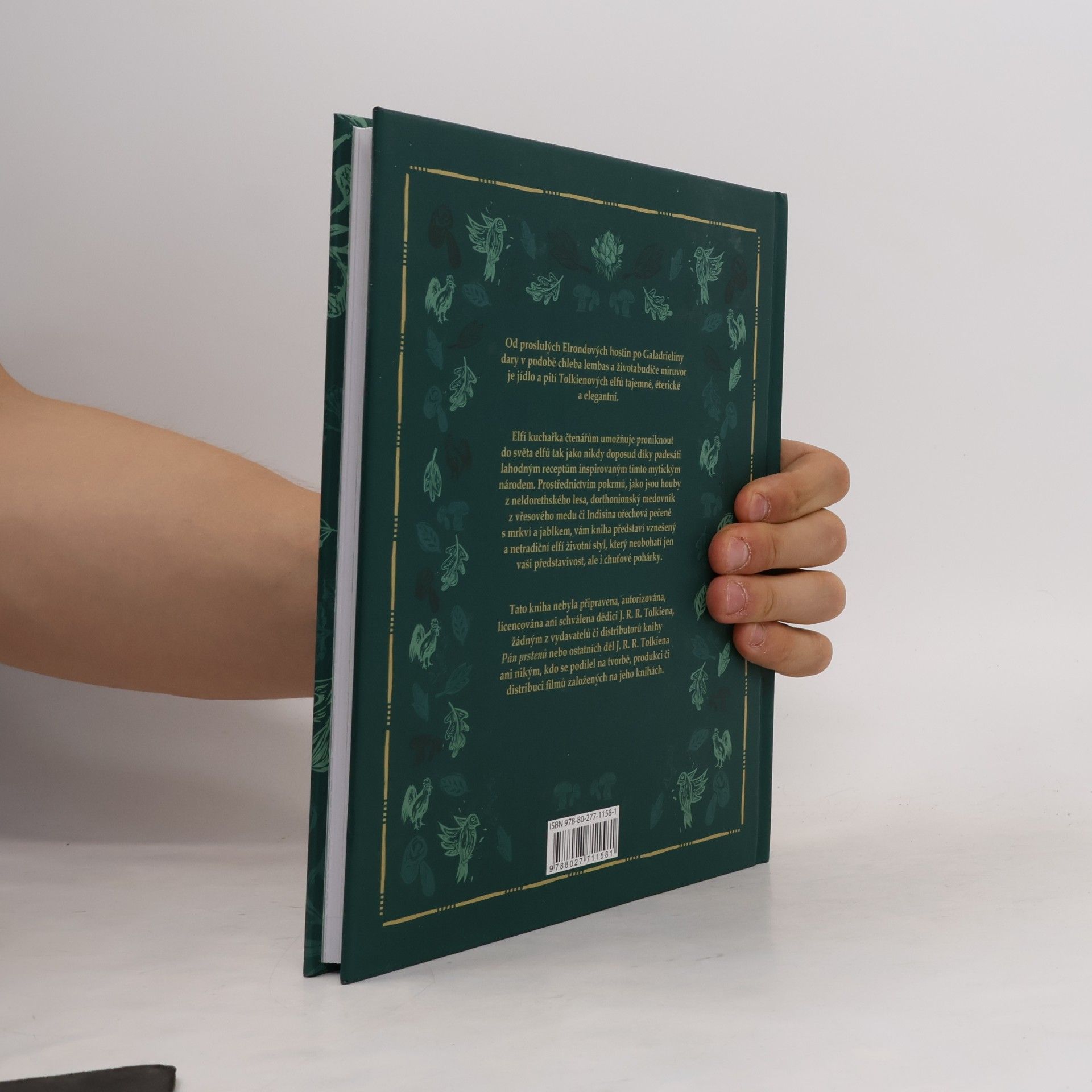 Robert Tuesley Anderson Elfí kuchařka: receptář inspirovaný Tolkienovými elfy.