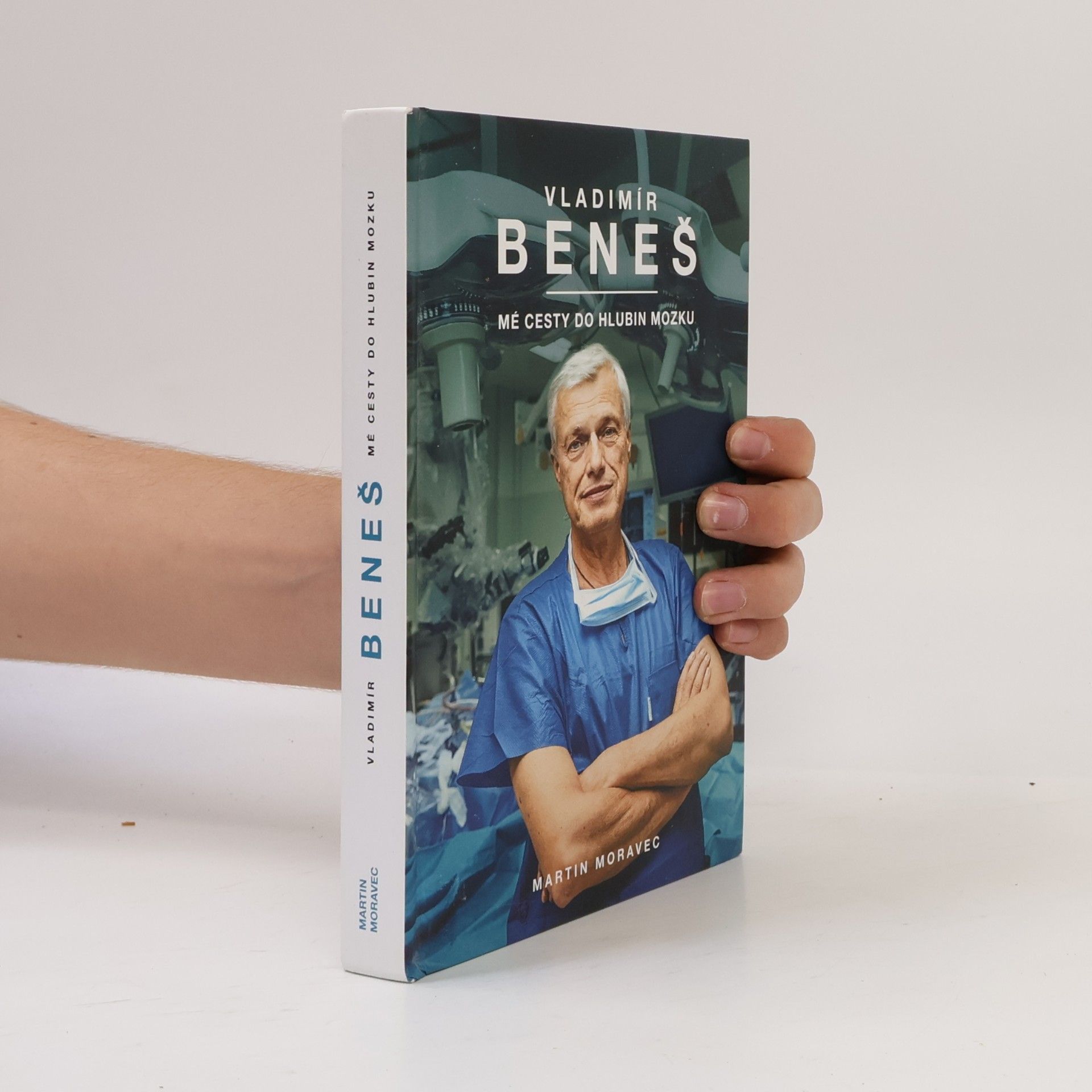 Vladimír Beneš Vladimír Beneš. Mé cesty do hlubin mozku