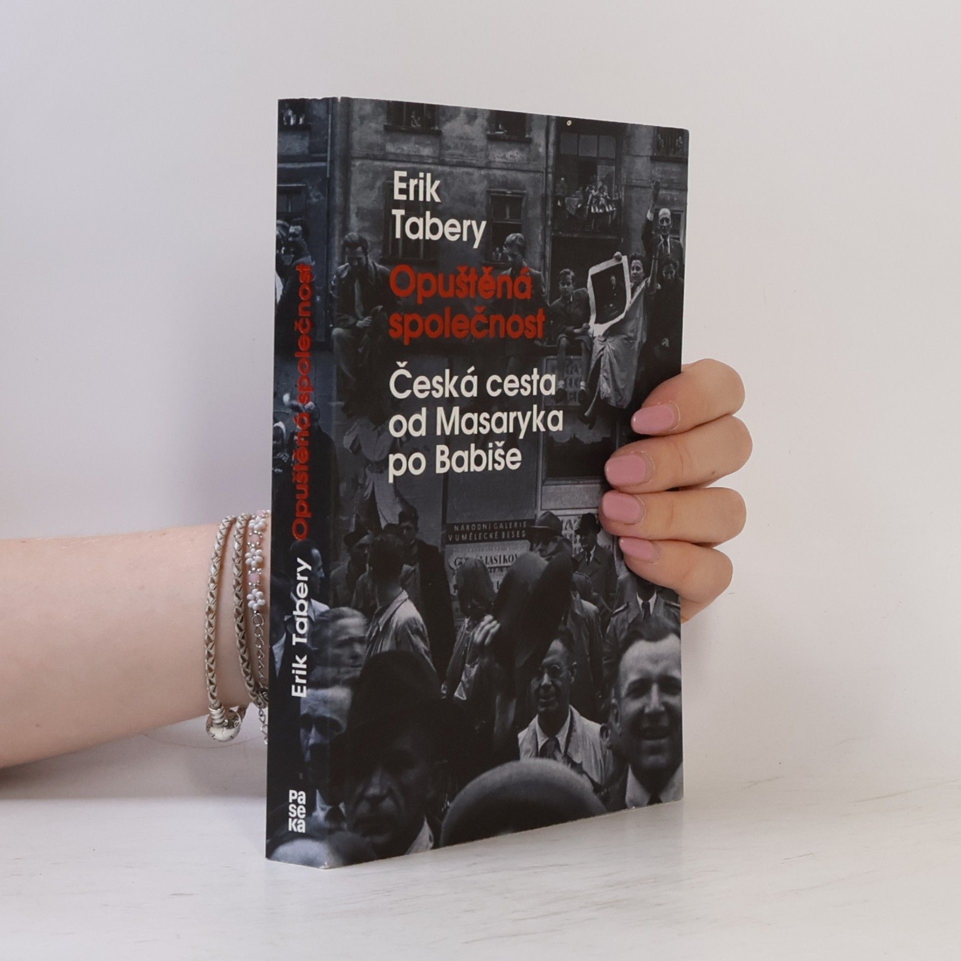 Erik Tabery Opuštěná společnost