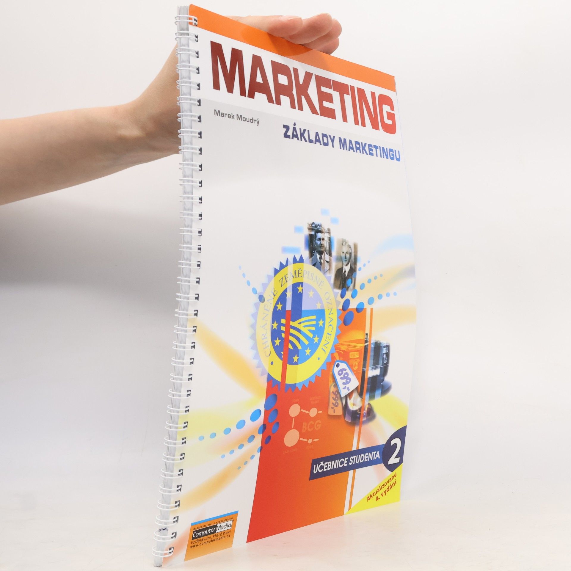Marek Moudrý Marketing. základy marketingu. Díl 2.