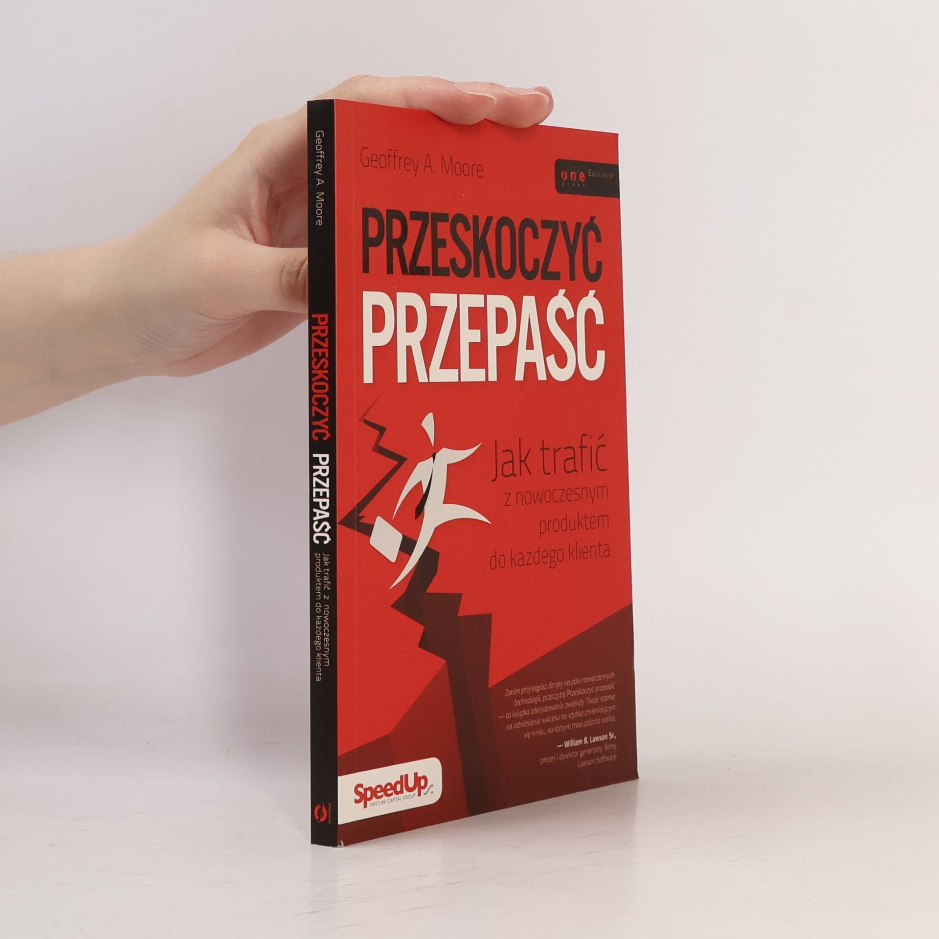 Lipa Michał Przeskoczyć przepaść jak trafić z nowoczesnym produktem do każdego klienta