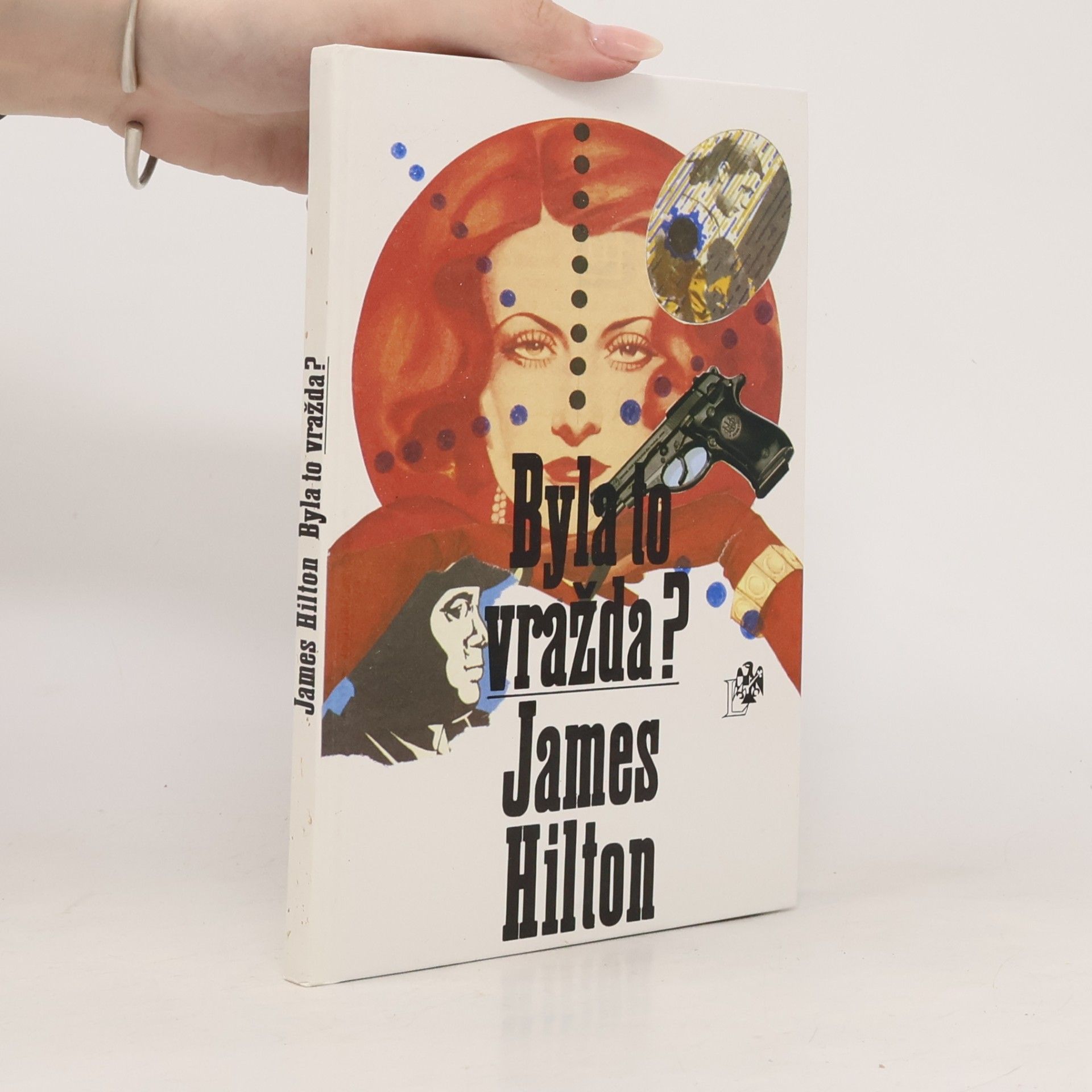 James Hilton Byla to vražda?