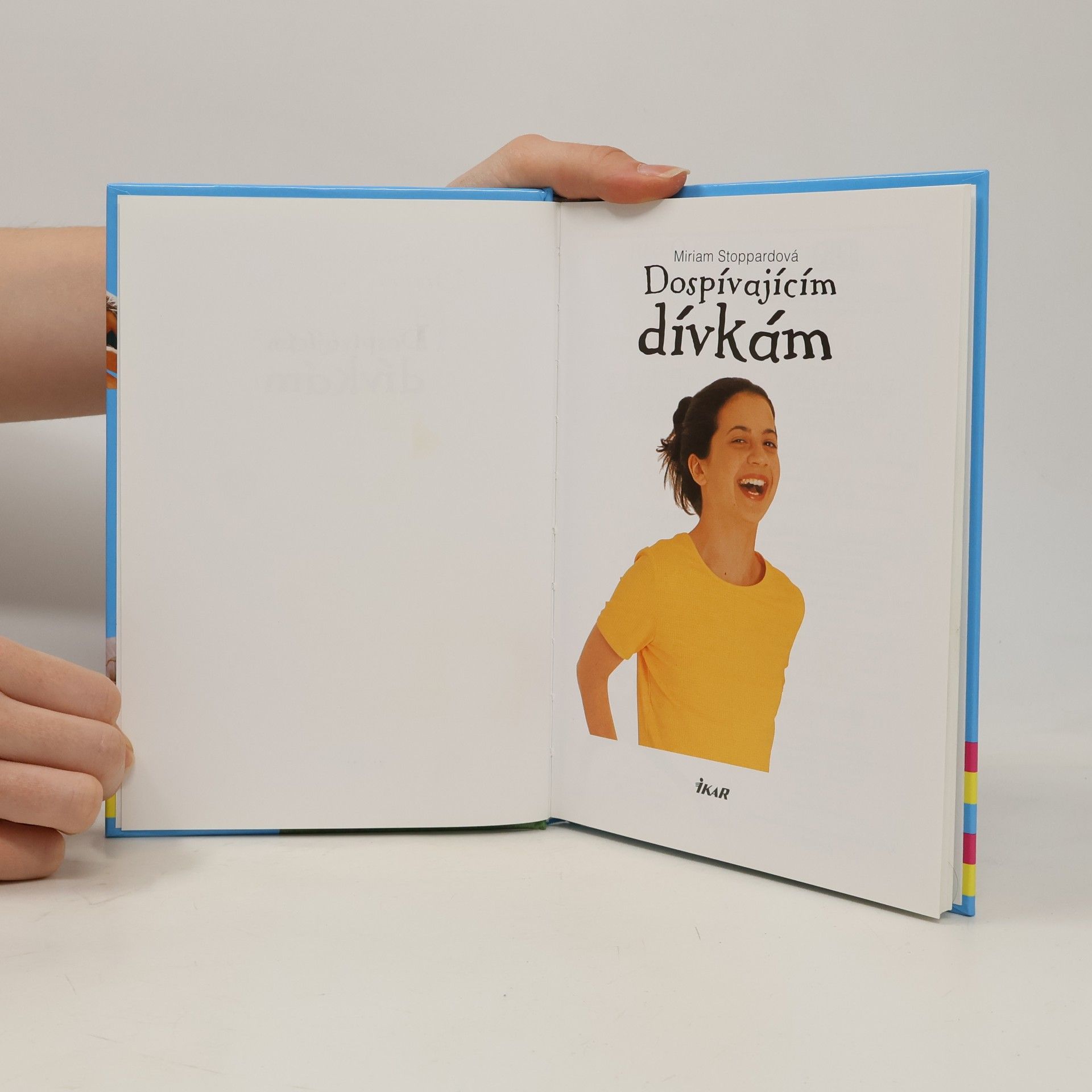 Miriam Stoppard Dospívajícím dívkám