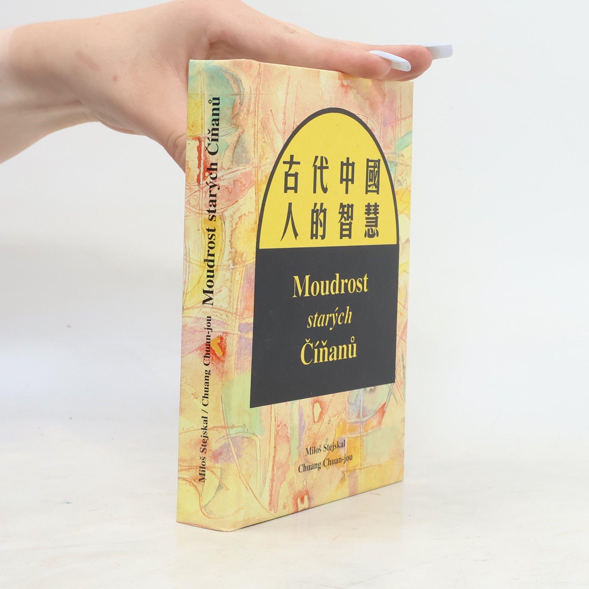 Chuanjou Chuang Moudrost starých Číňanů
