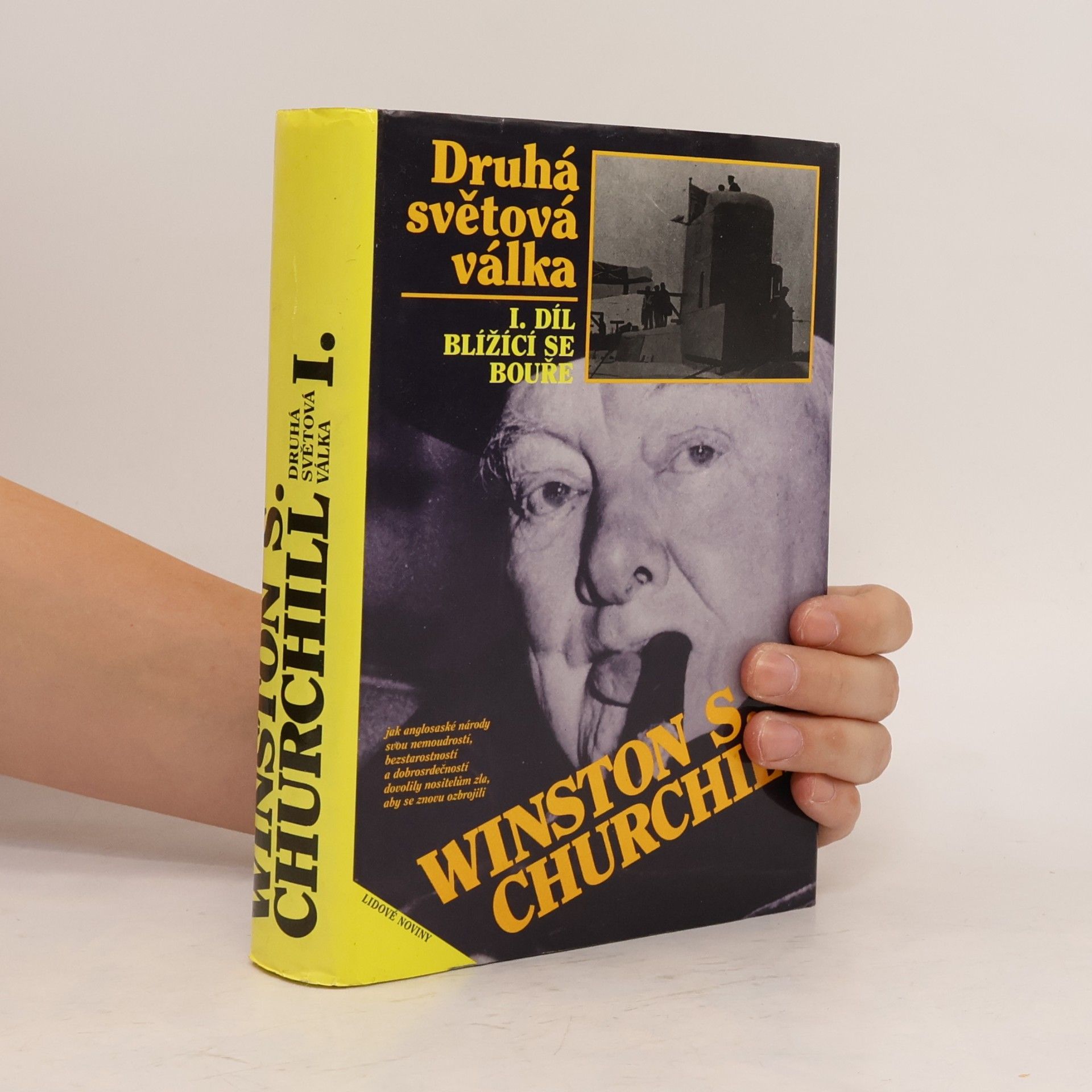 Winston Churchill Druhá světová válka I. Blížící se bouře