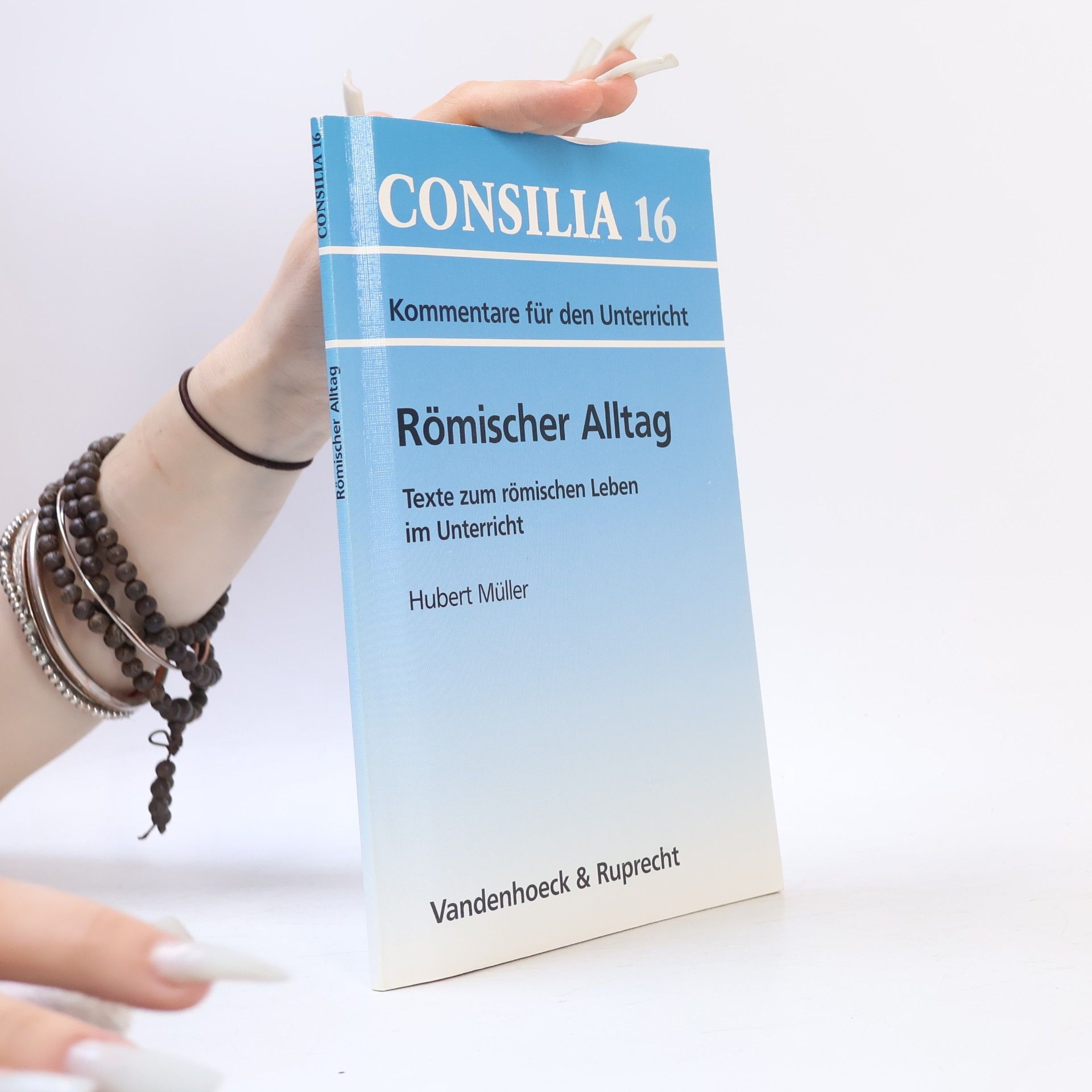 Hubert Müller Römischer Alltag