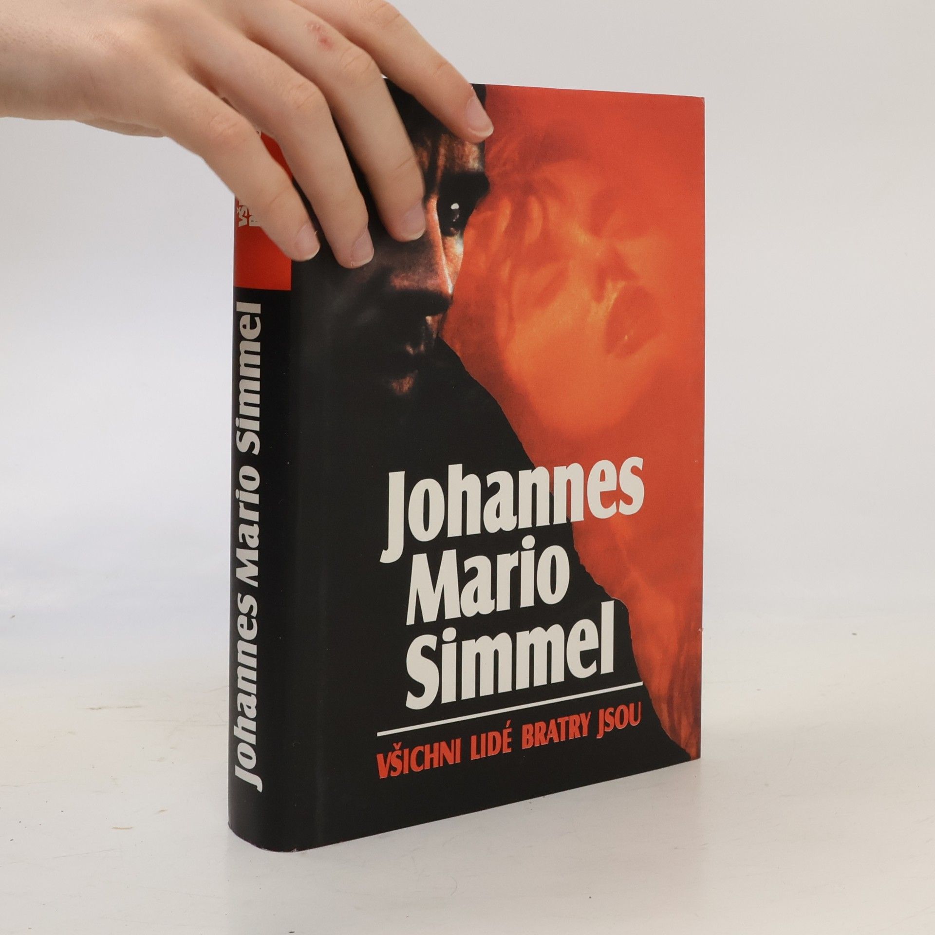 Johannes Mario Simmel Všichni lidé bratry jsou