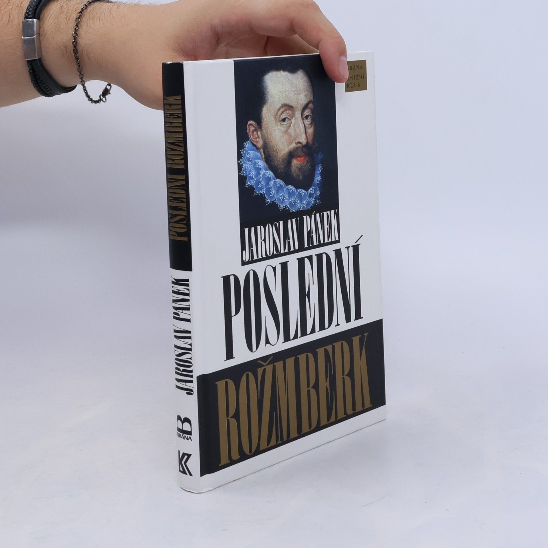 Jaroslav Pánek Poslední Rožmberk