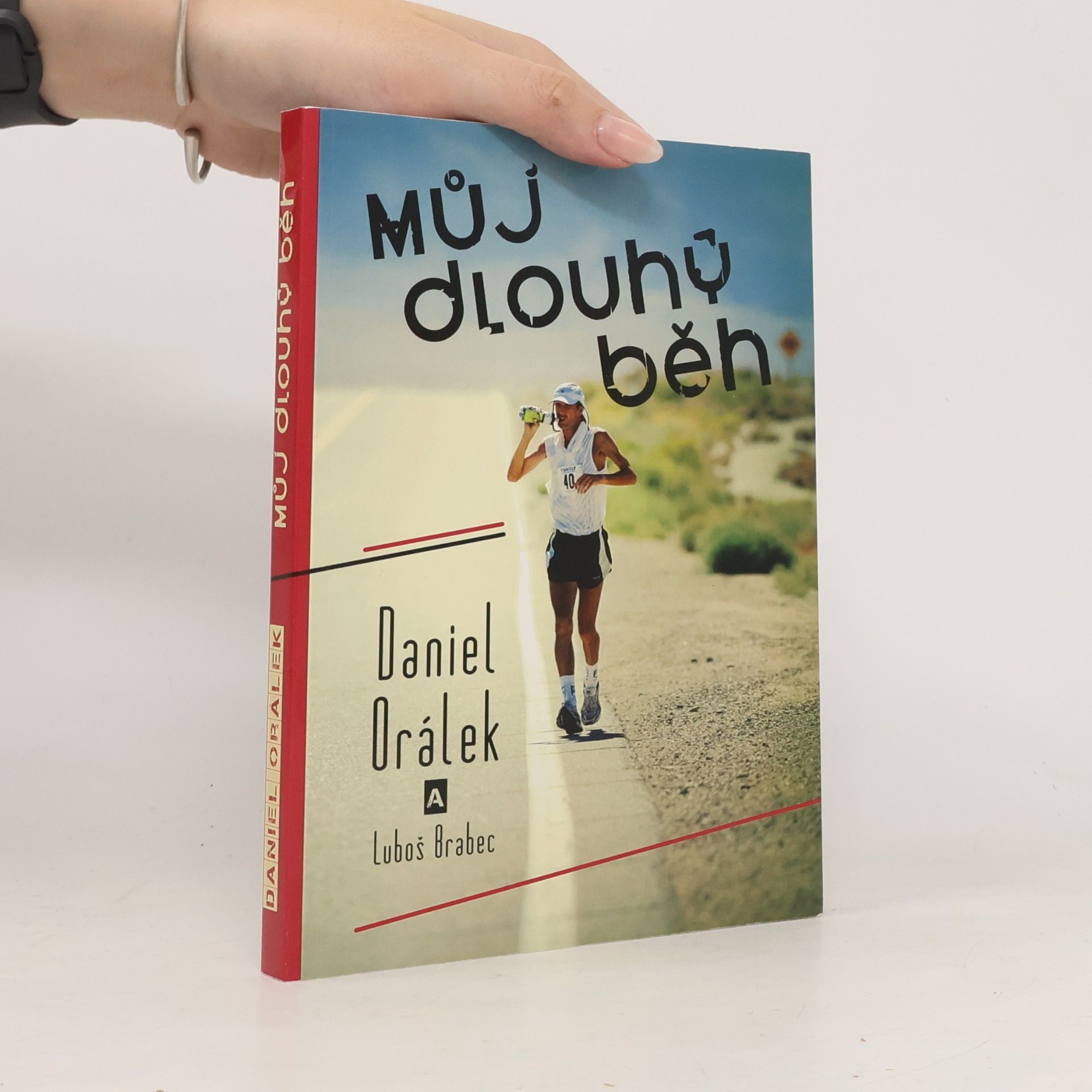 Daniel Orálek Můj dlouhý běh