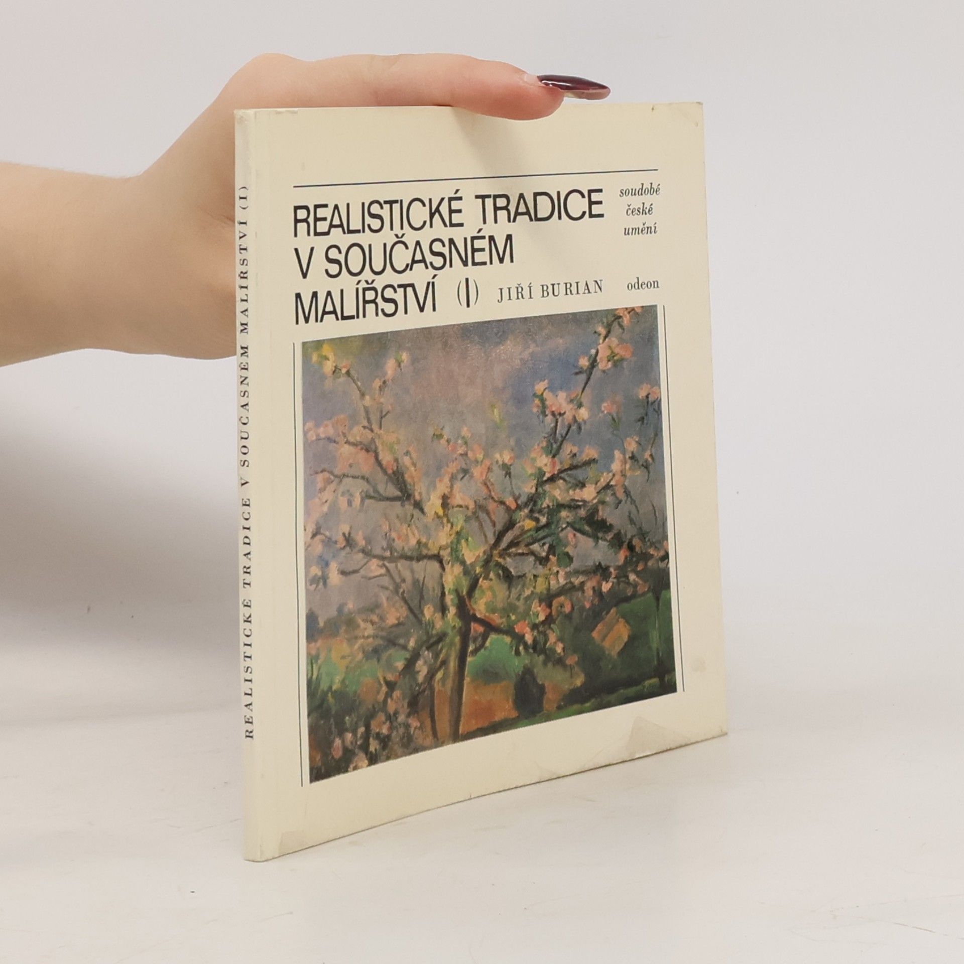 Jiří Burian Realistické tradice v současném malířství. 1.