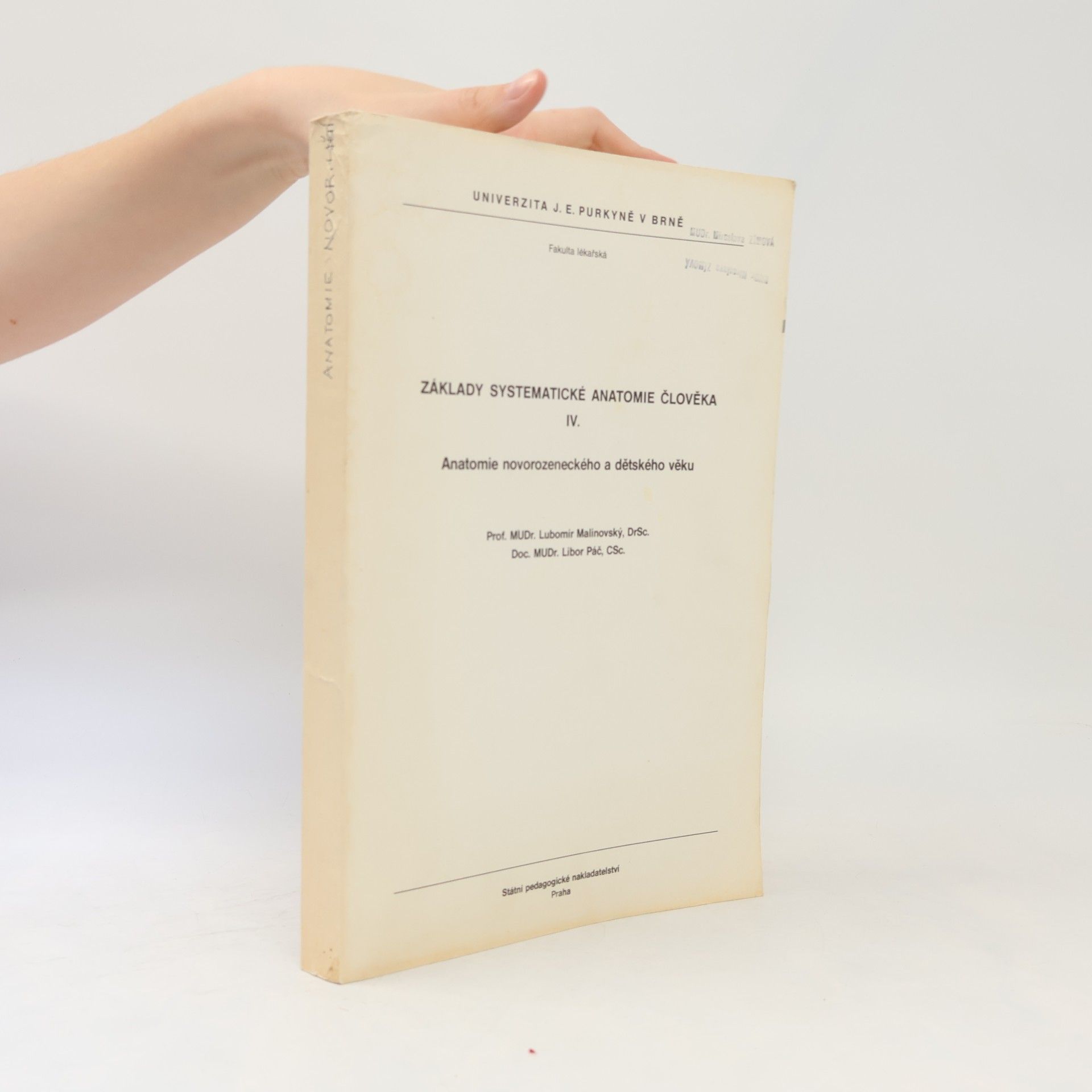 Lubomír Malinovský Základy systematické anatomie člověka IV.