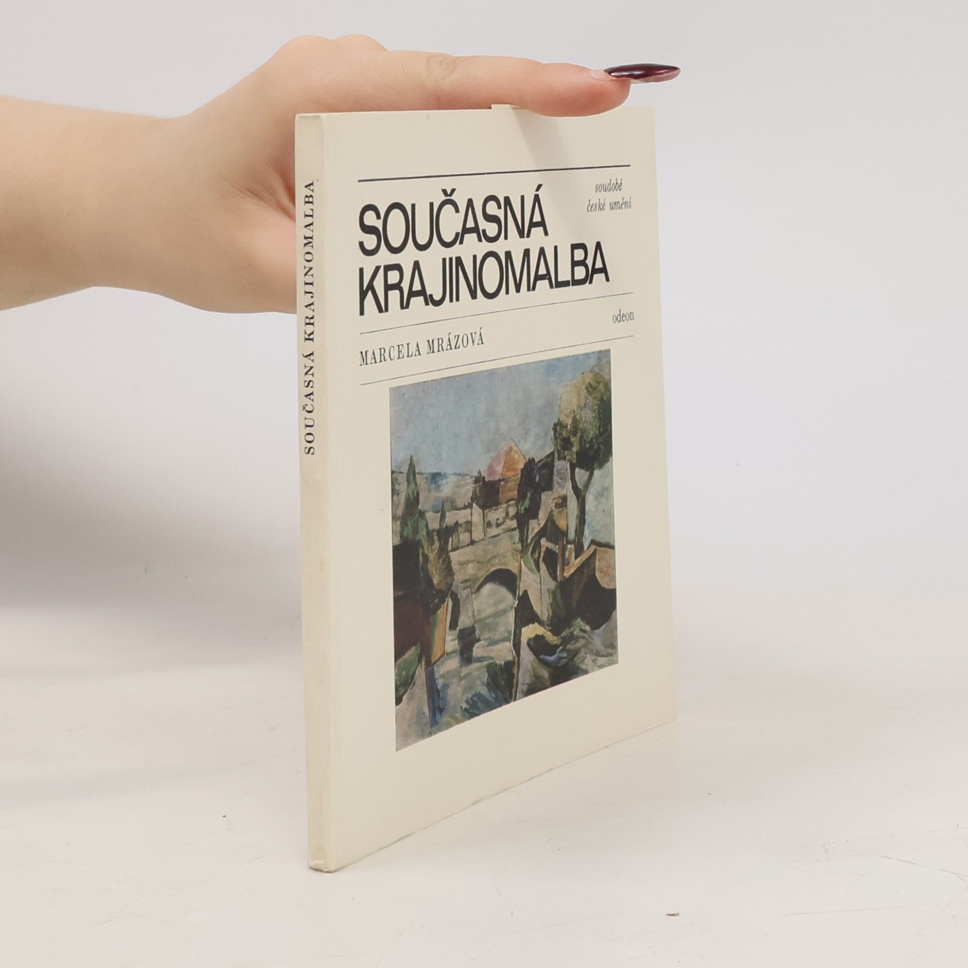 Marcela Mrázová Současná krajinomalba