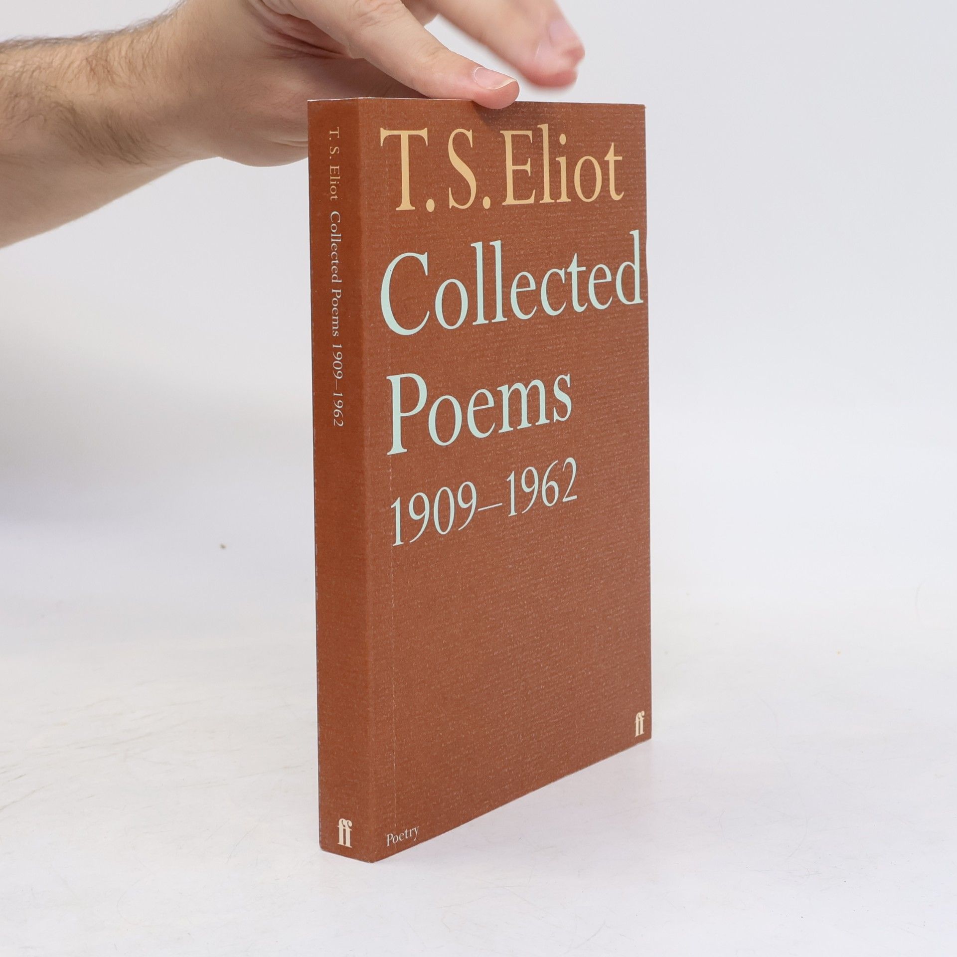 T. S. Eliot Collected poems 1909-1962