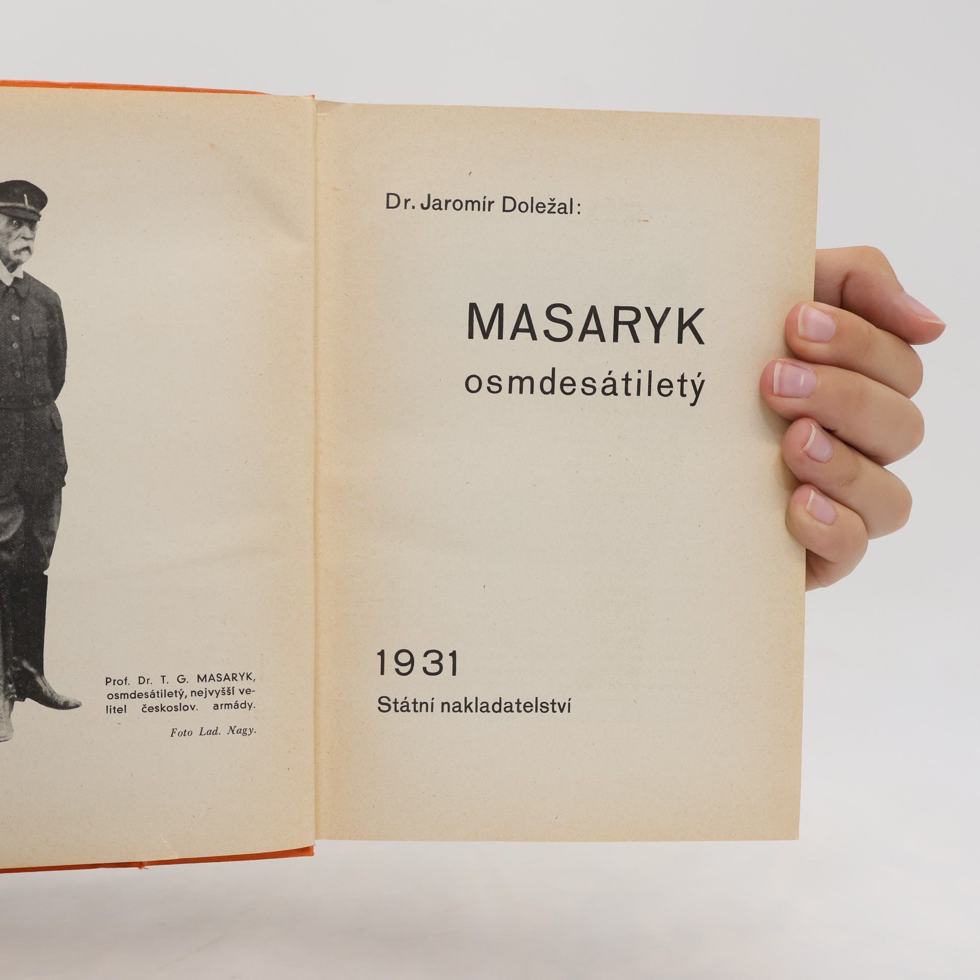 Jaromír Doležal Masaryk osmdesátiletý