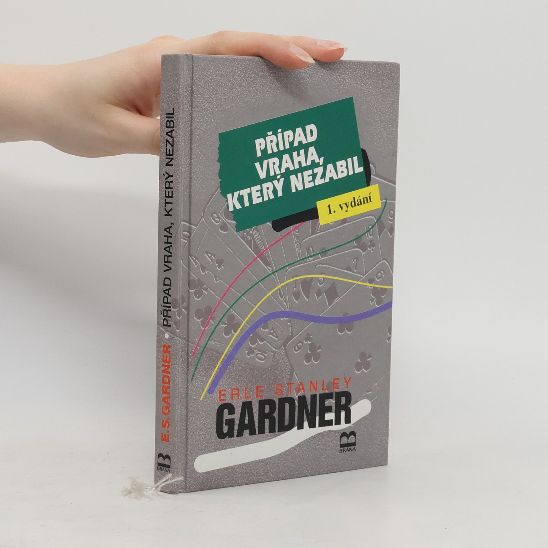 Erle Stanley Gardner Případ vraha, který nezabil