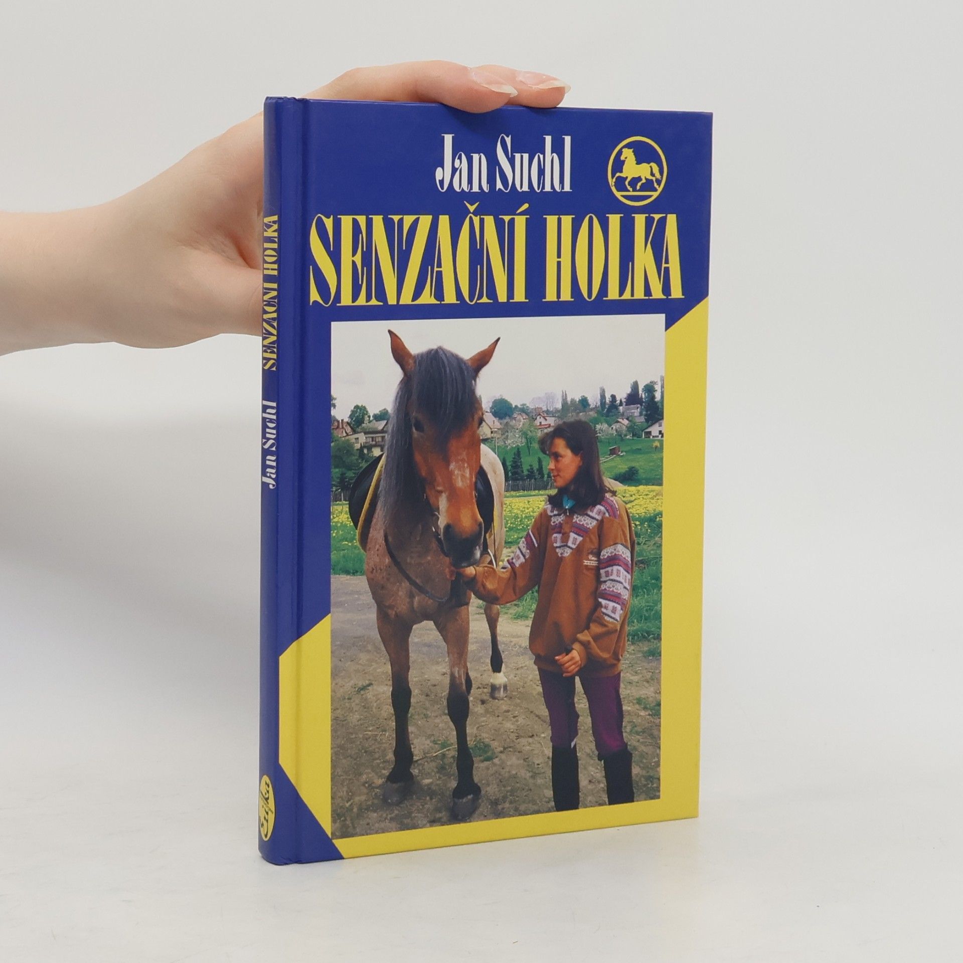 Jan Suchl Senzační holka
