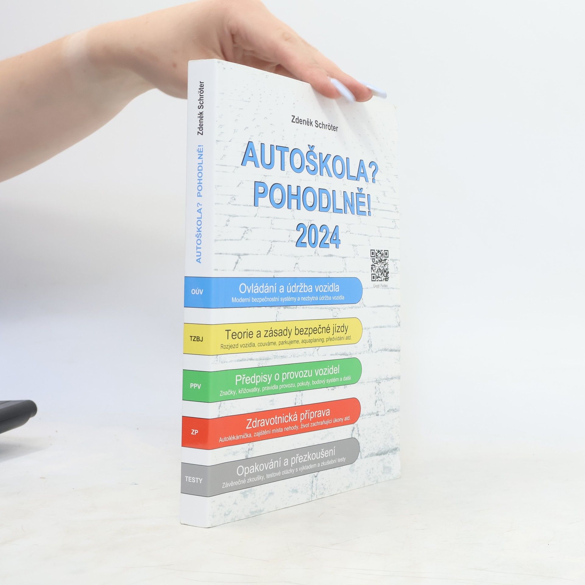 Zdeněk Schröter Autoškola? Pohodlně! 2024