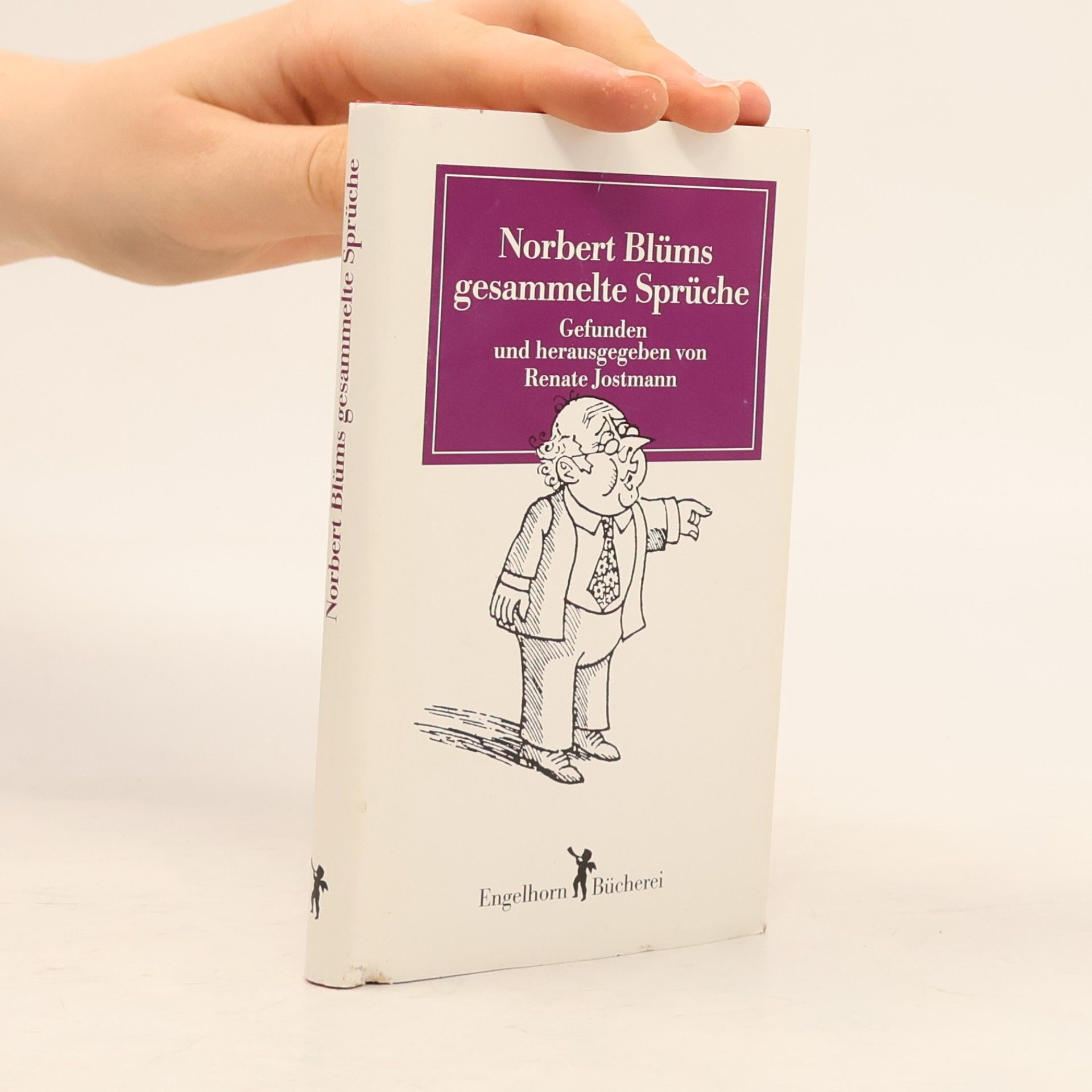 Renate Jostmann Norbert Blüms gesammelte Sprüche