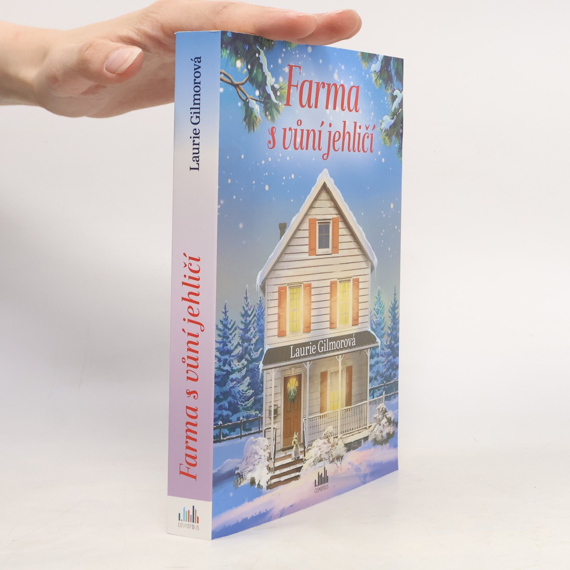 Laurie Gilmore Farma s vůní jehličí