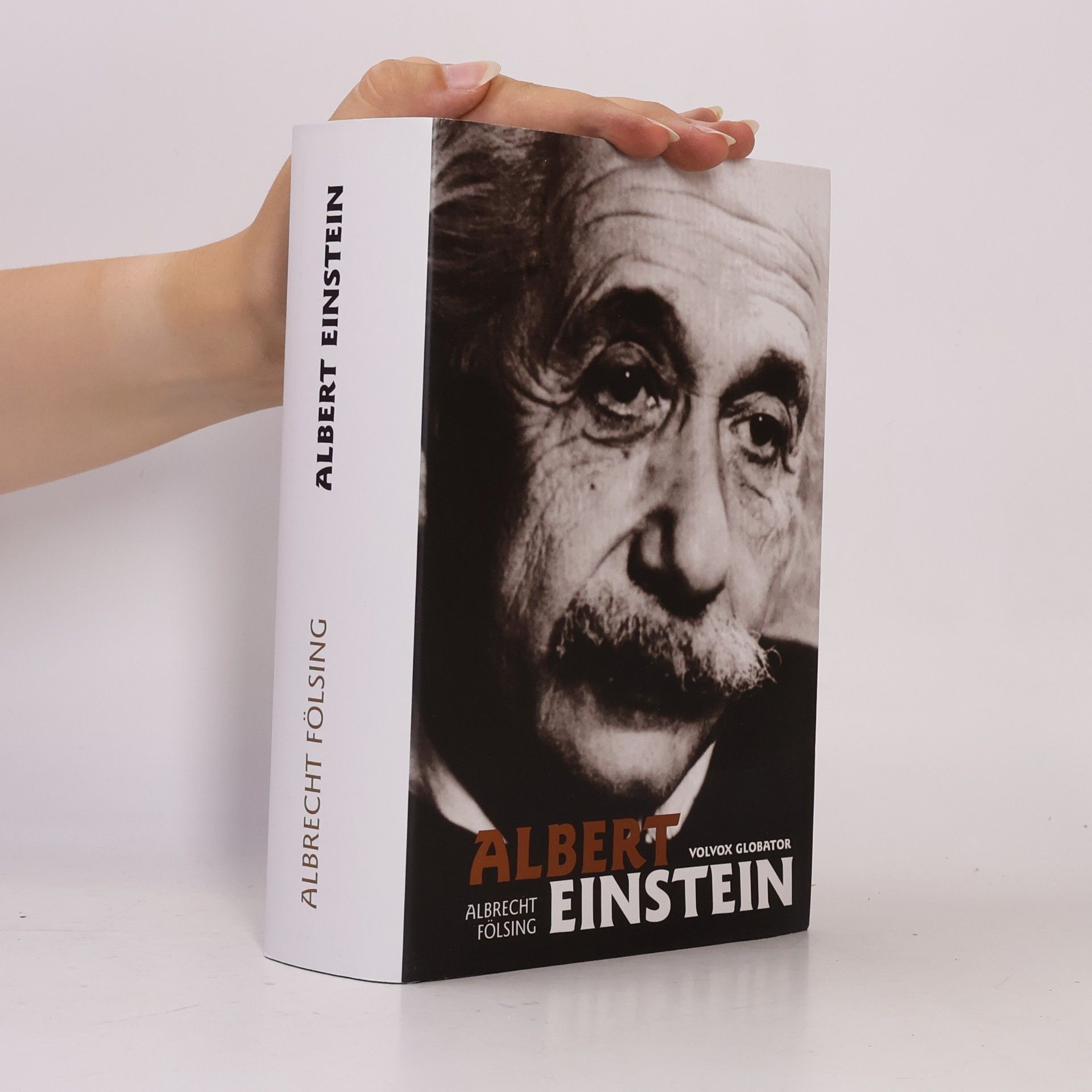 Albrecht Fölsing Albert Einstein