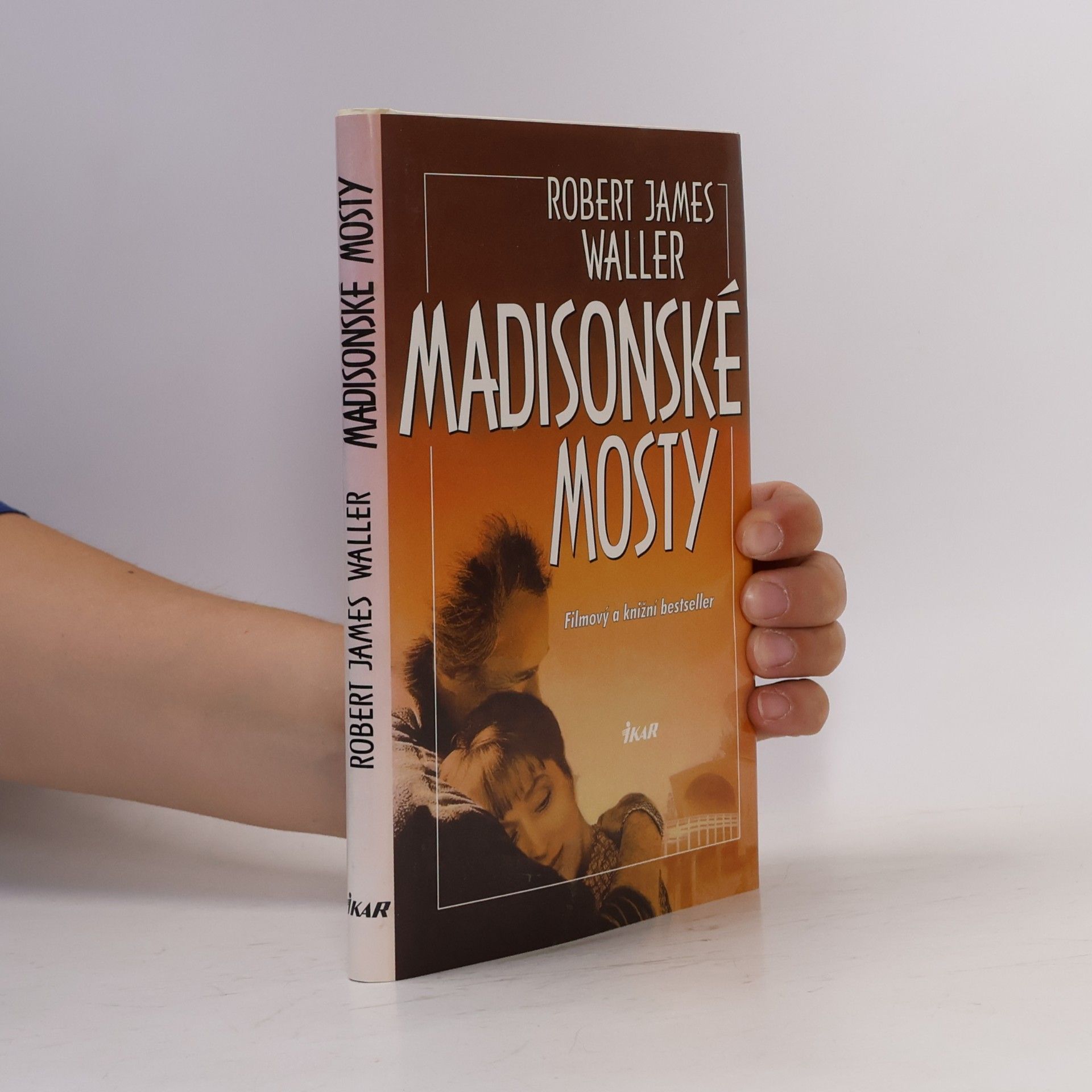 Robert James Waller Madisonské mosty