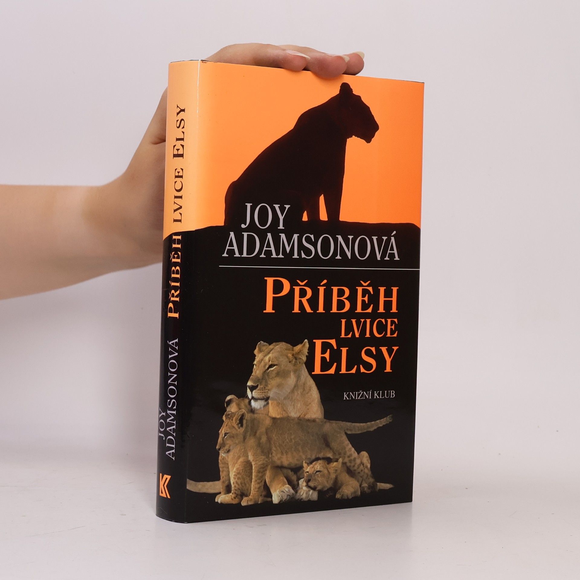 Joy Adamson Příběh lvice Elsy