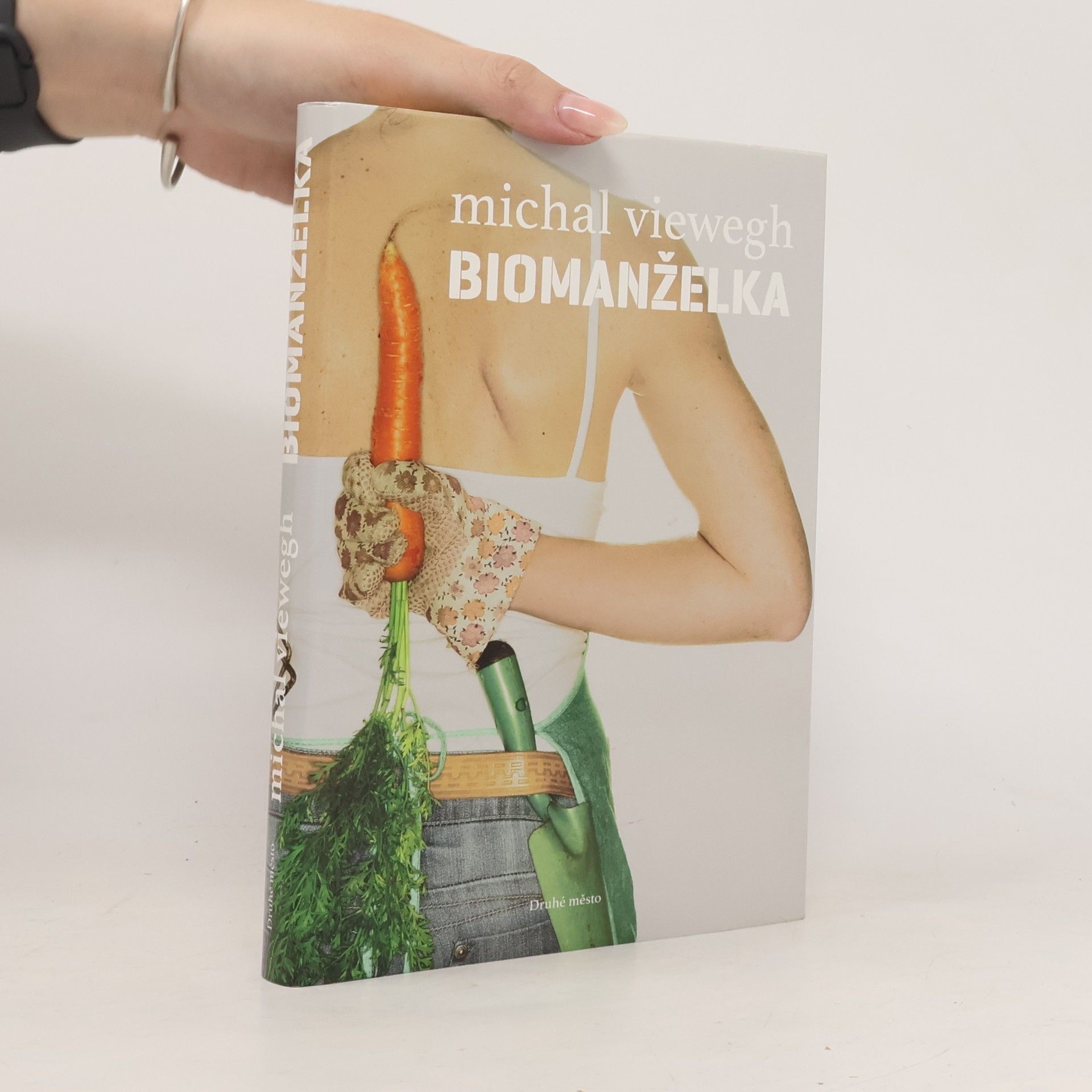 Michal Viewegh Biomanželka