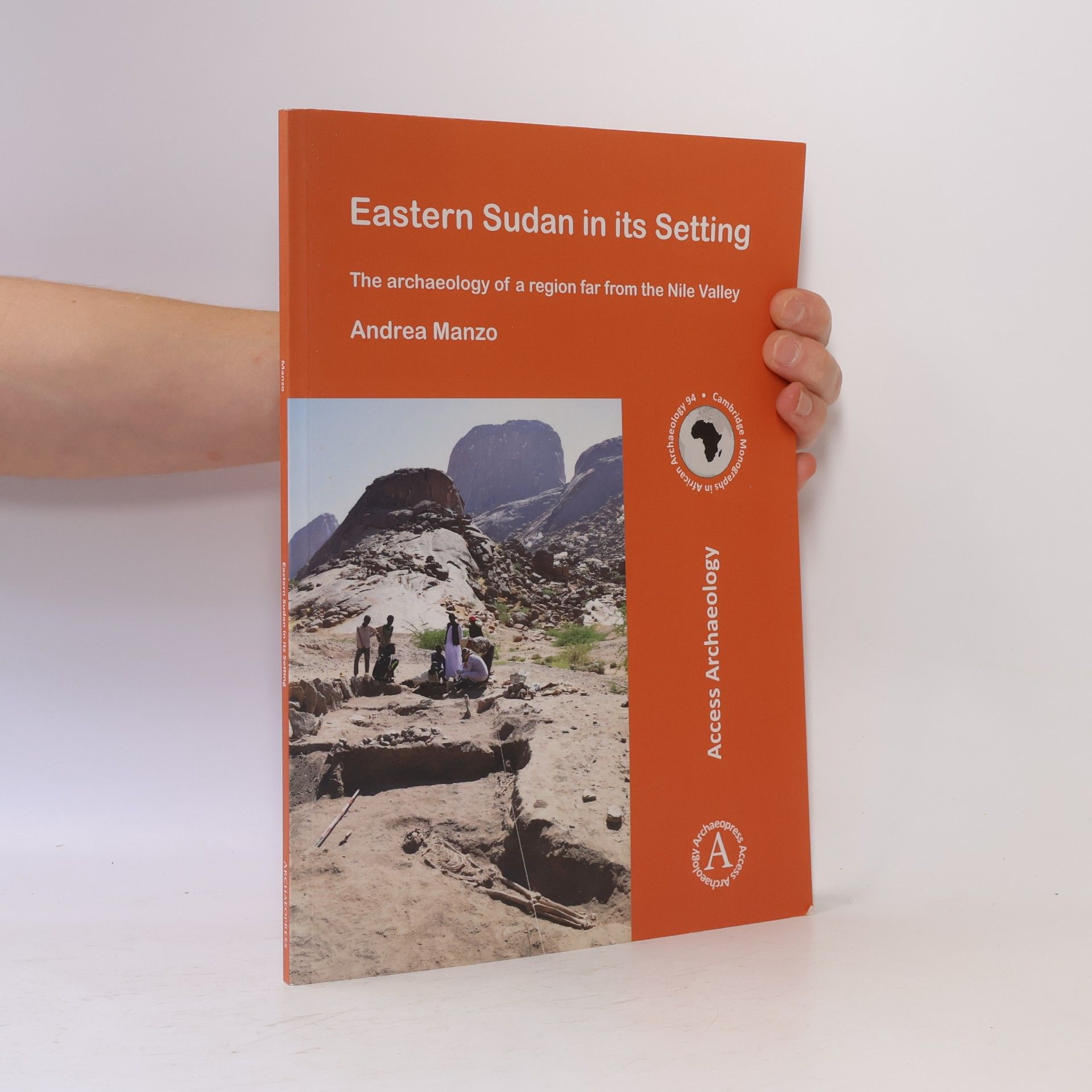Andrea Manzo Eastern Sudan and its setting. The archaeology of a region far from the Nile Valley