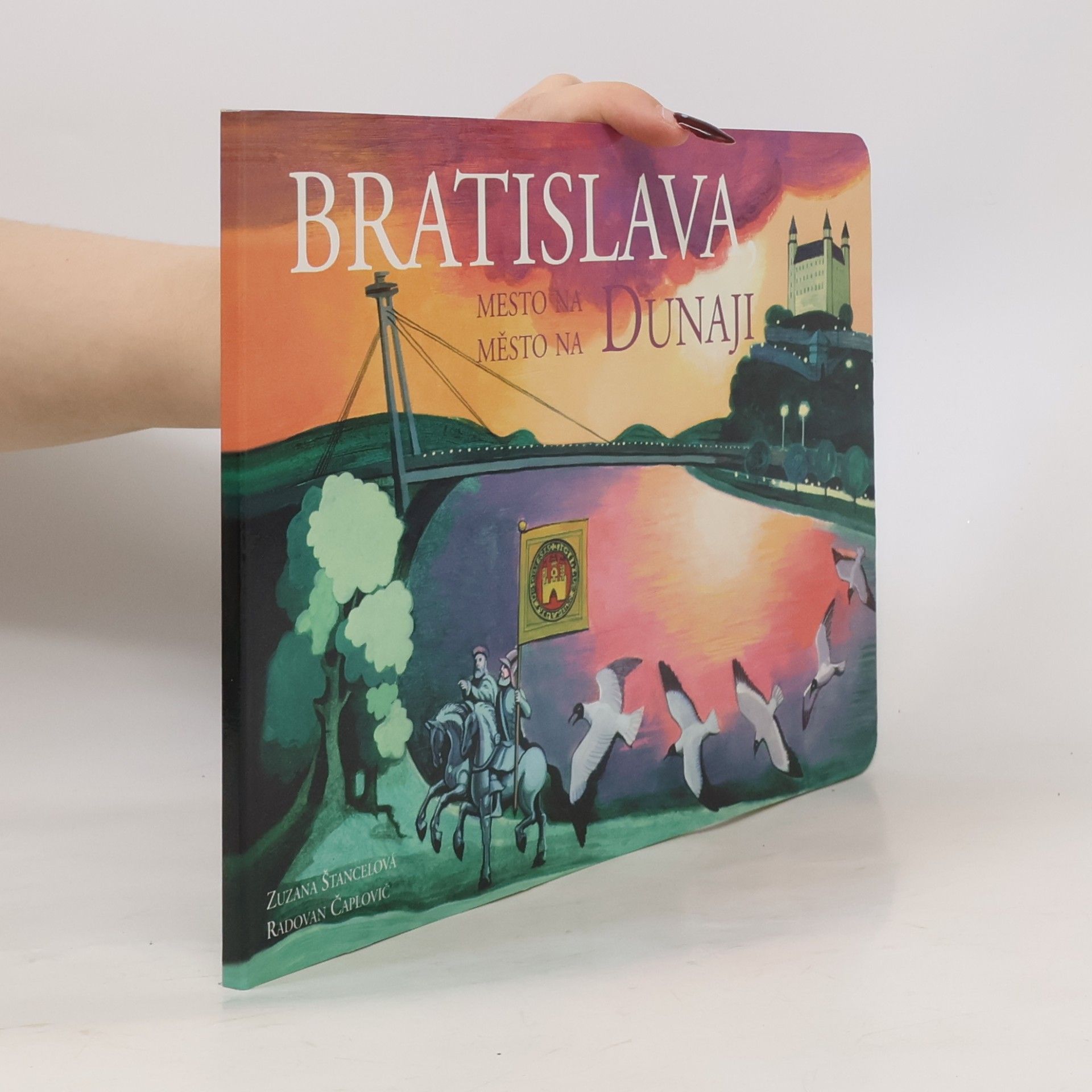 Radovan Čaplovič Bratislava - Město na Dunaji (Bratislava - Mesto na Dunaji)