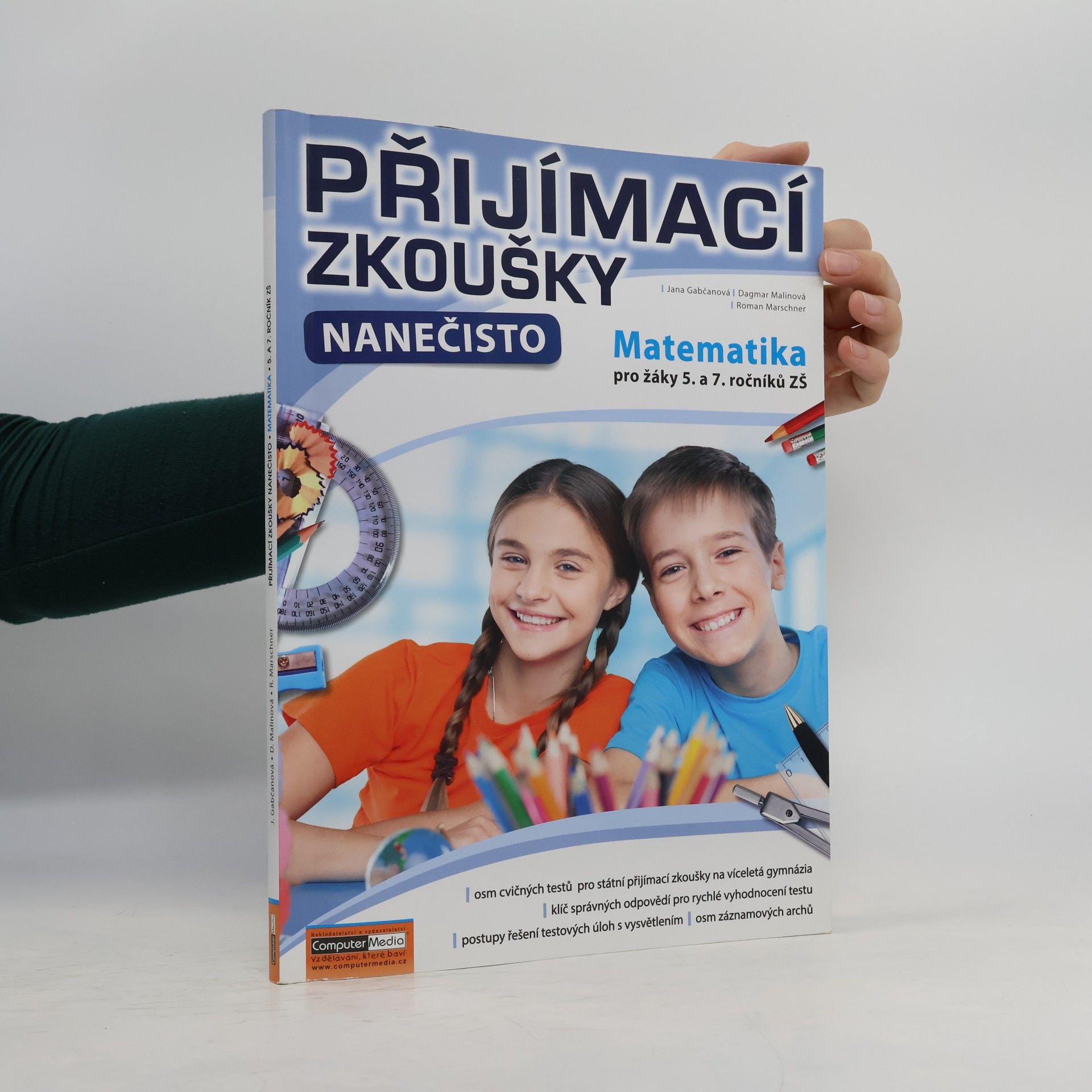Roman Marschner Přijímací zkoušky nanečisto. Matematika pro žáky 5. a 7. ročníků ZŠ