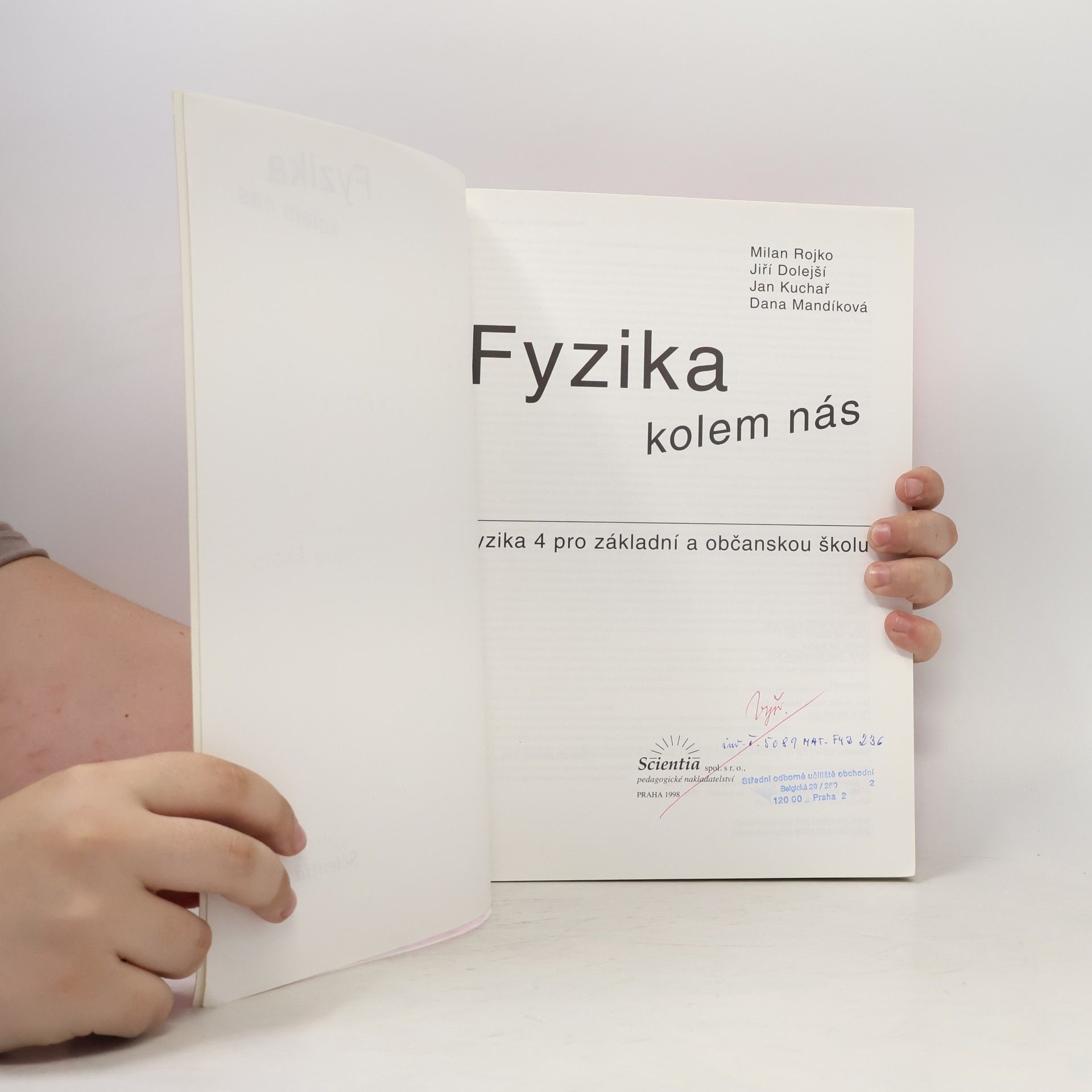 Milan Rojko Fyzika kolem nás 4