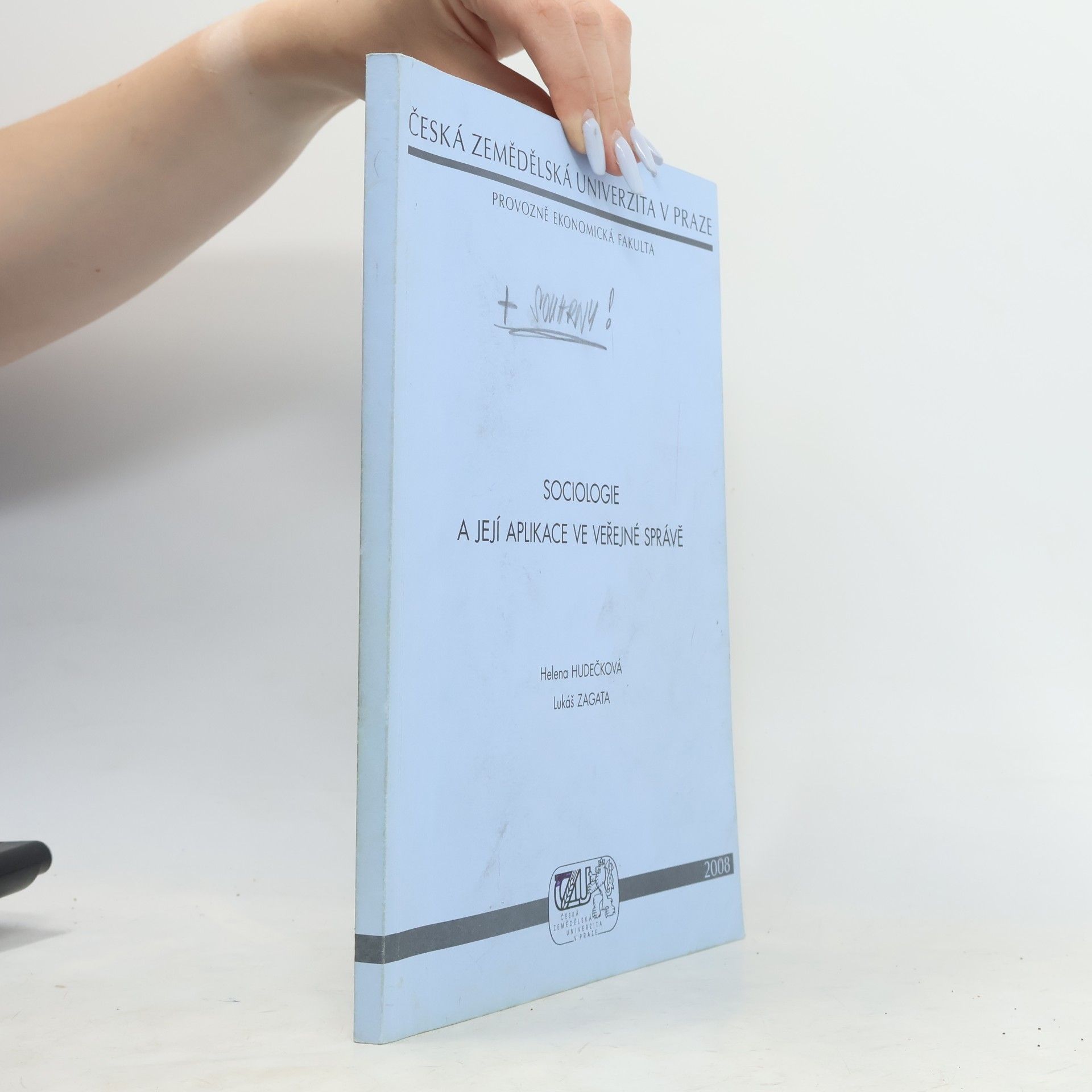 Helena Hudečková Sociologie a její aplikace ve veřejné správě