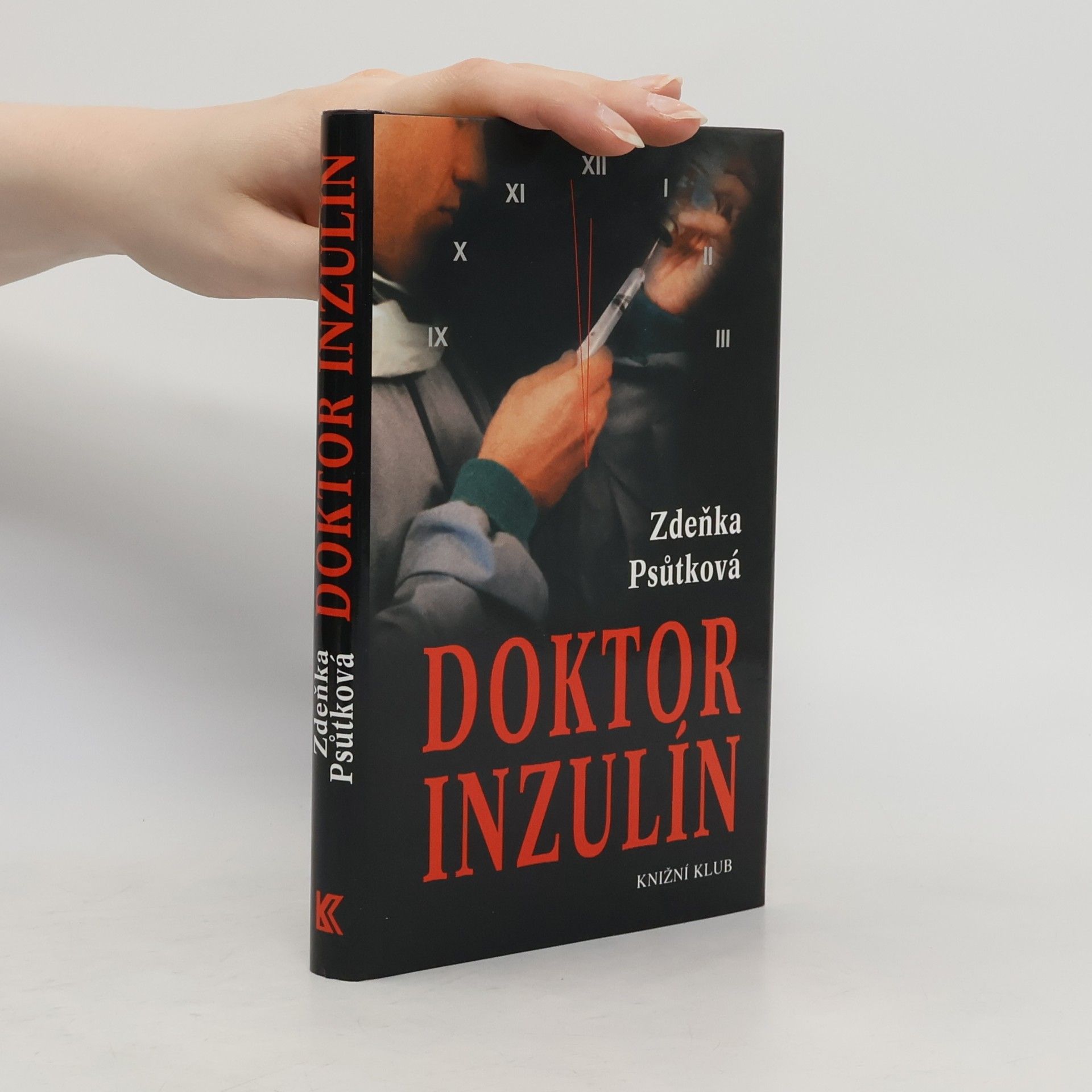 Zdeňka Psůtková Doktor Inzulín