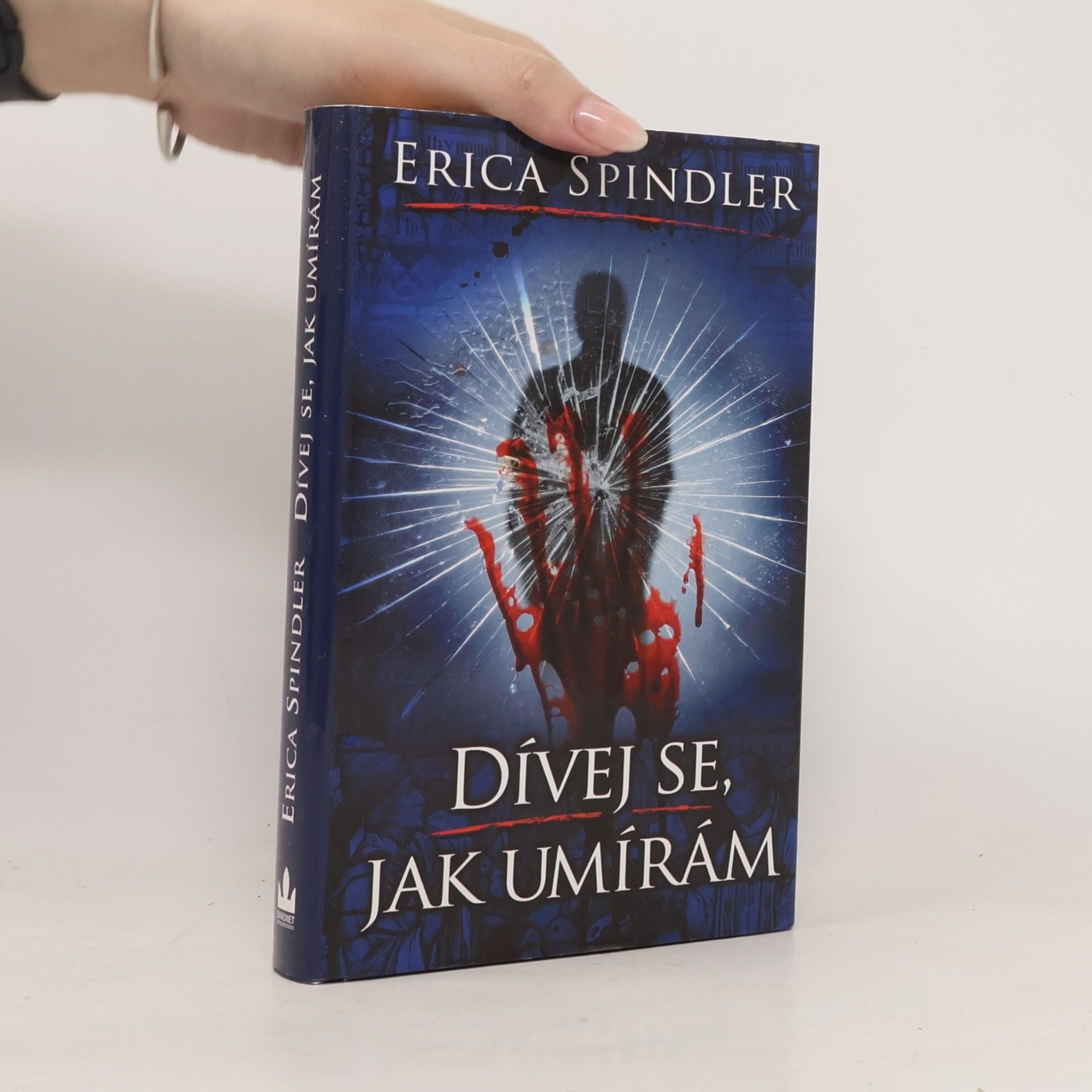 Erica Spindler Dívej se, jak umírám