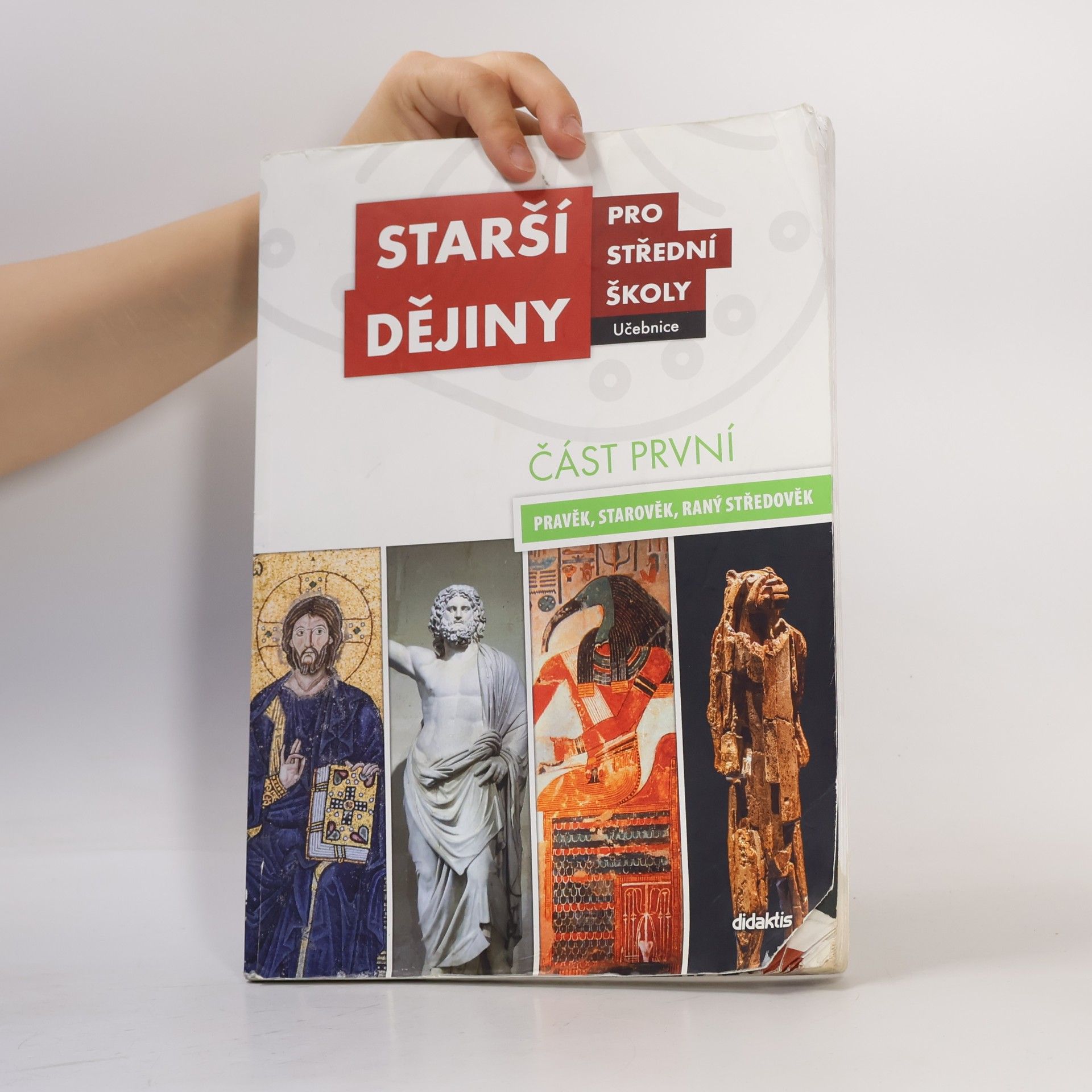 Various authors Starší dějiny pro střední školy