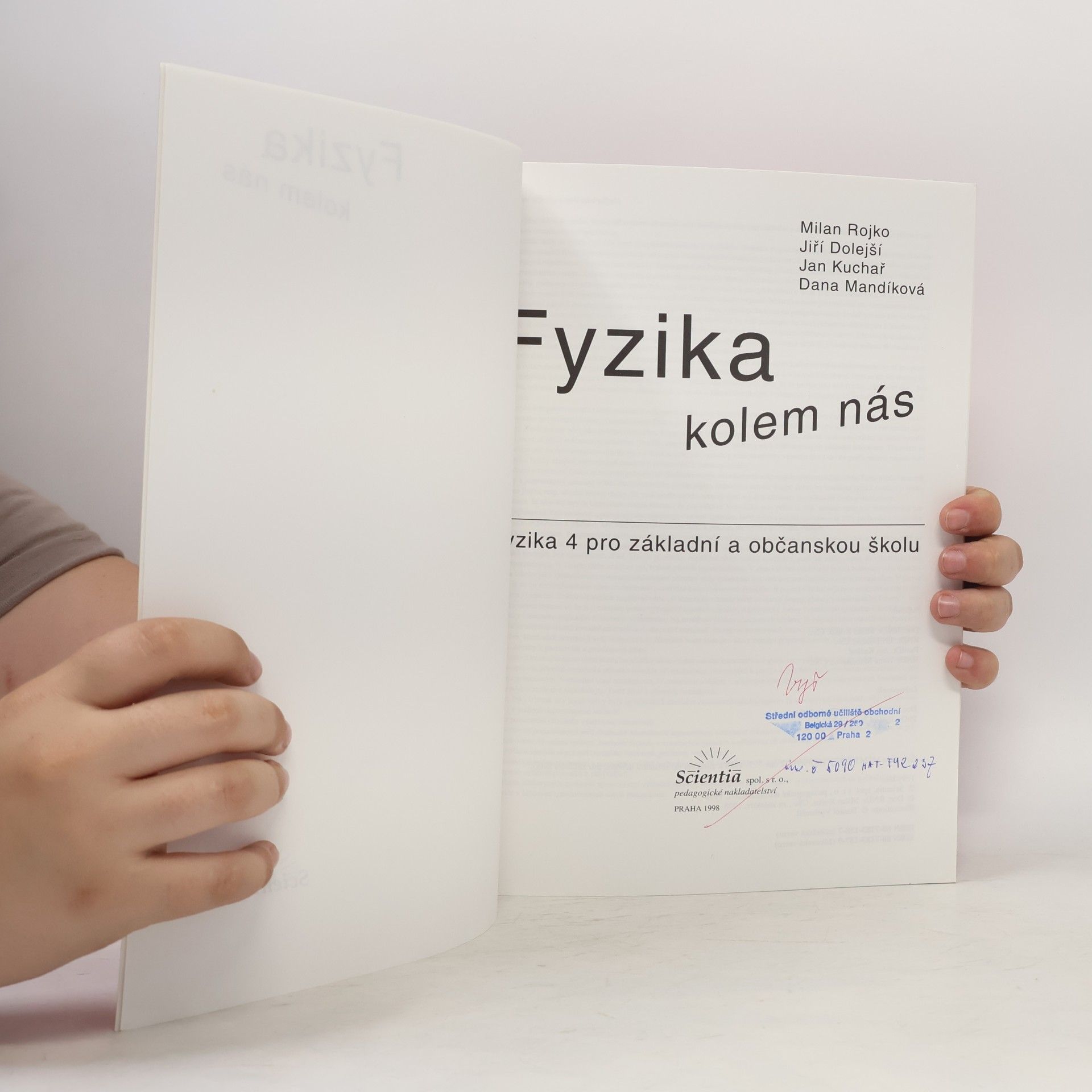 Milan Rojko Fyzika kolem nás 4