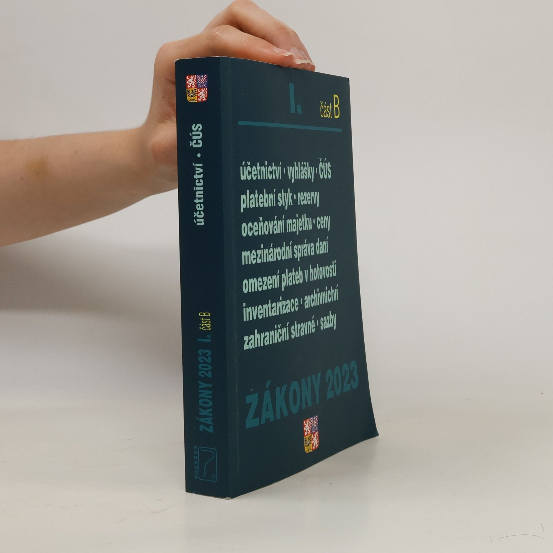 Kolektiv autorů Zákony 2023 I. Část B