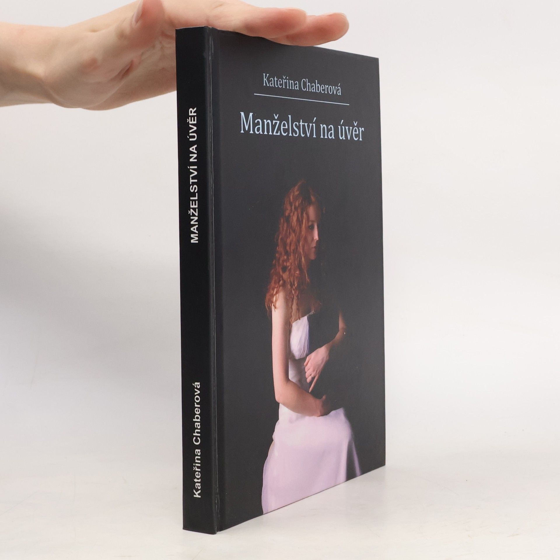 Kateřina Chaberová Manželství na úvěr