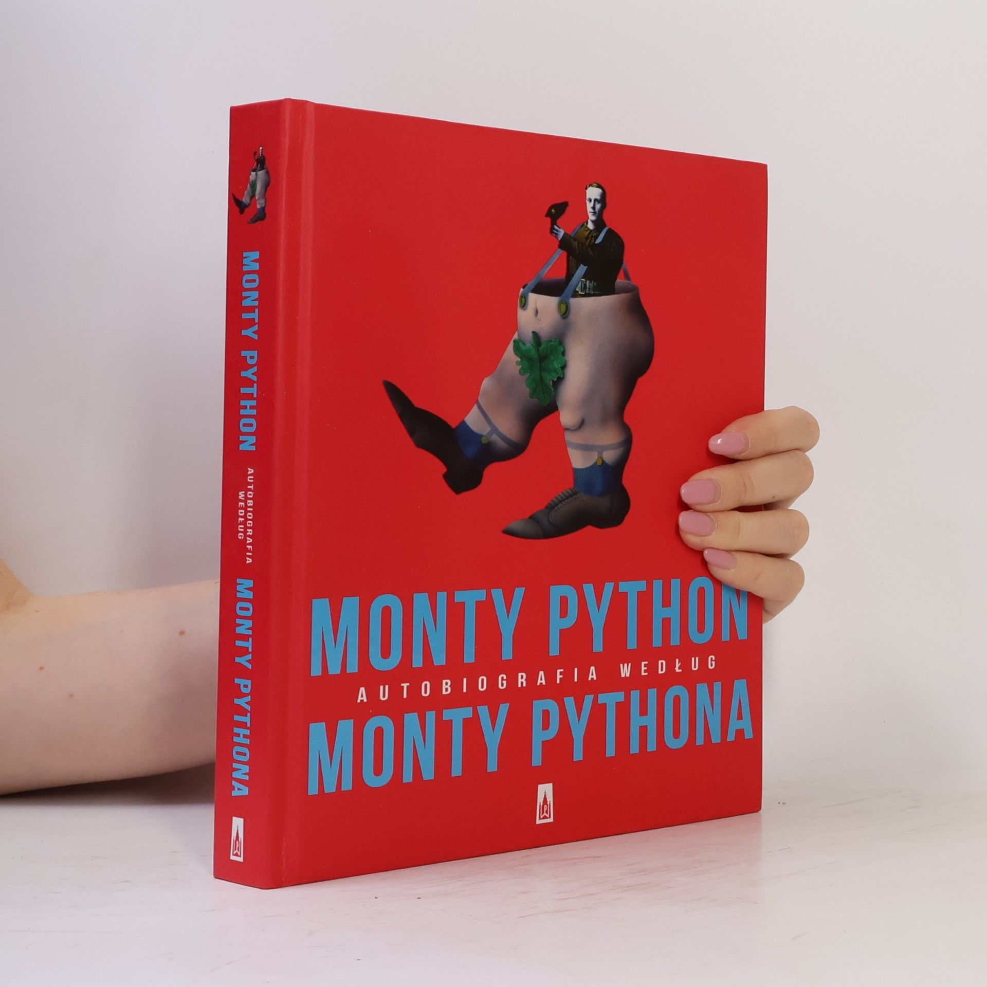 Monty Python Monty Python. Autobiografia według Monty Pythona