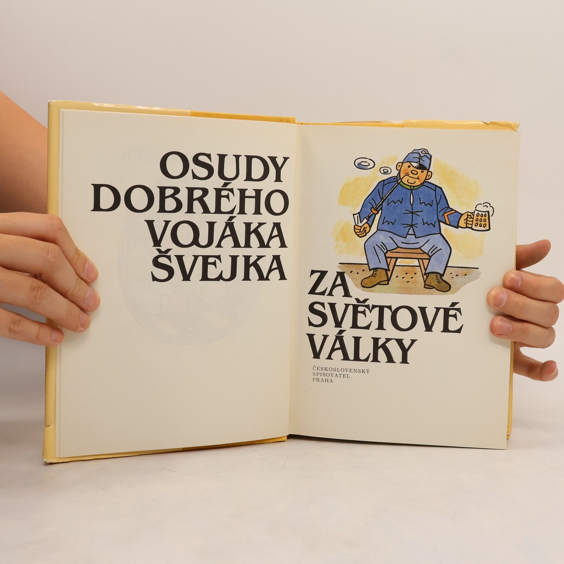 Jaroslav Hašek Osudy dobrého vojáka Švejka za světové války 1-2