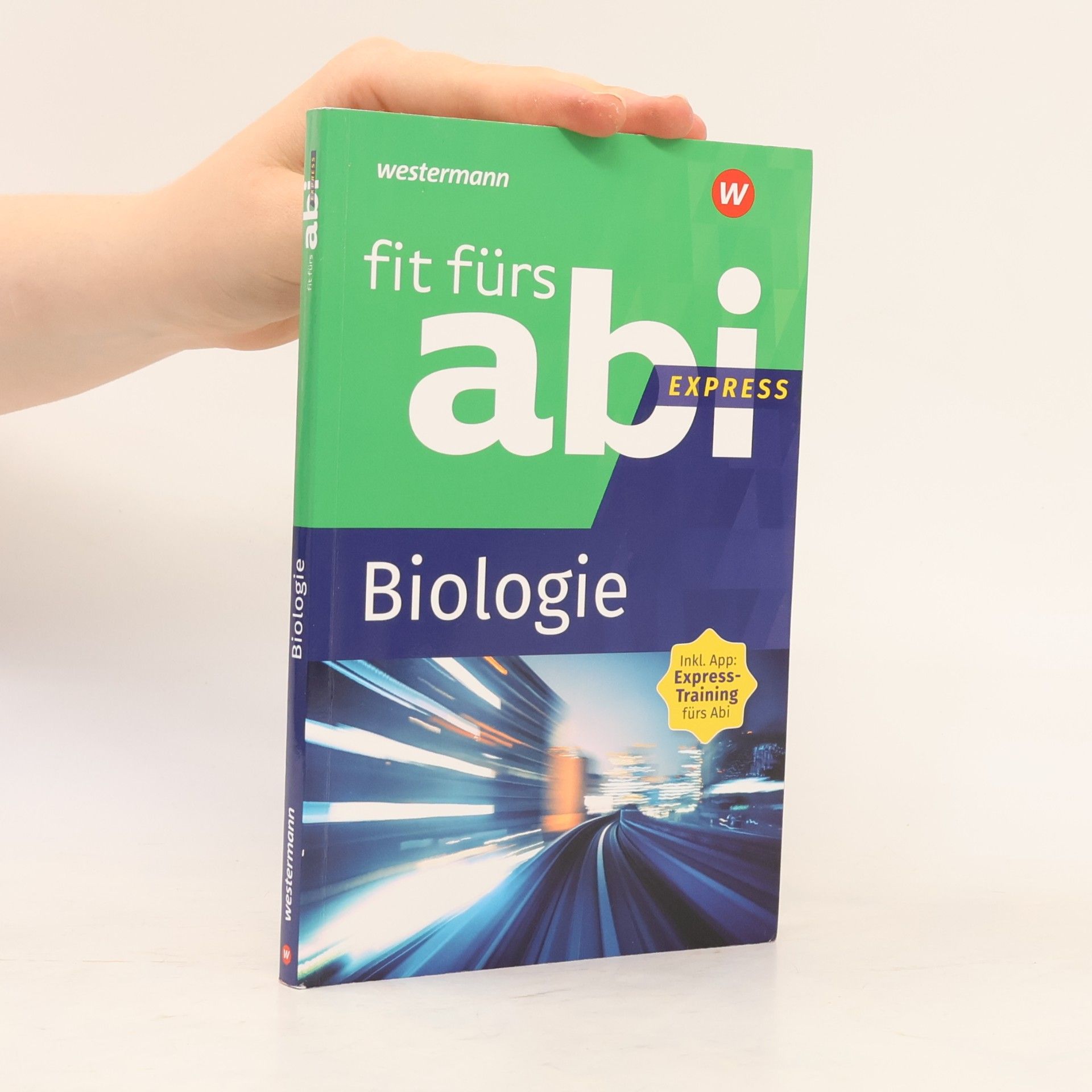 Karlheinz Uhlenbrock Fit fürs Abi Express. Biologie