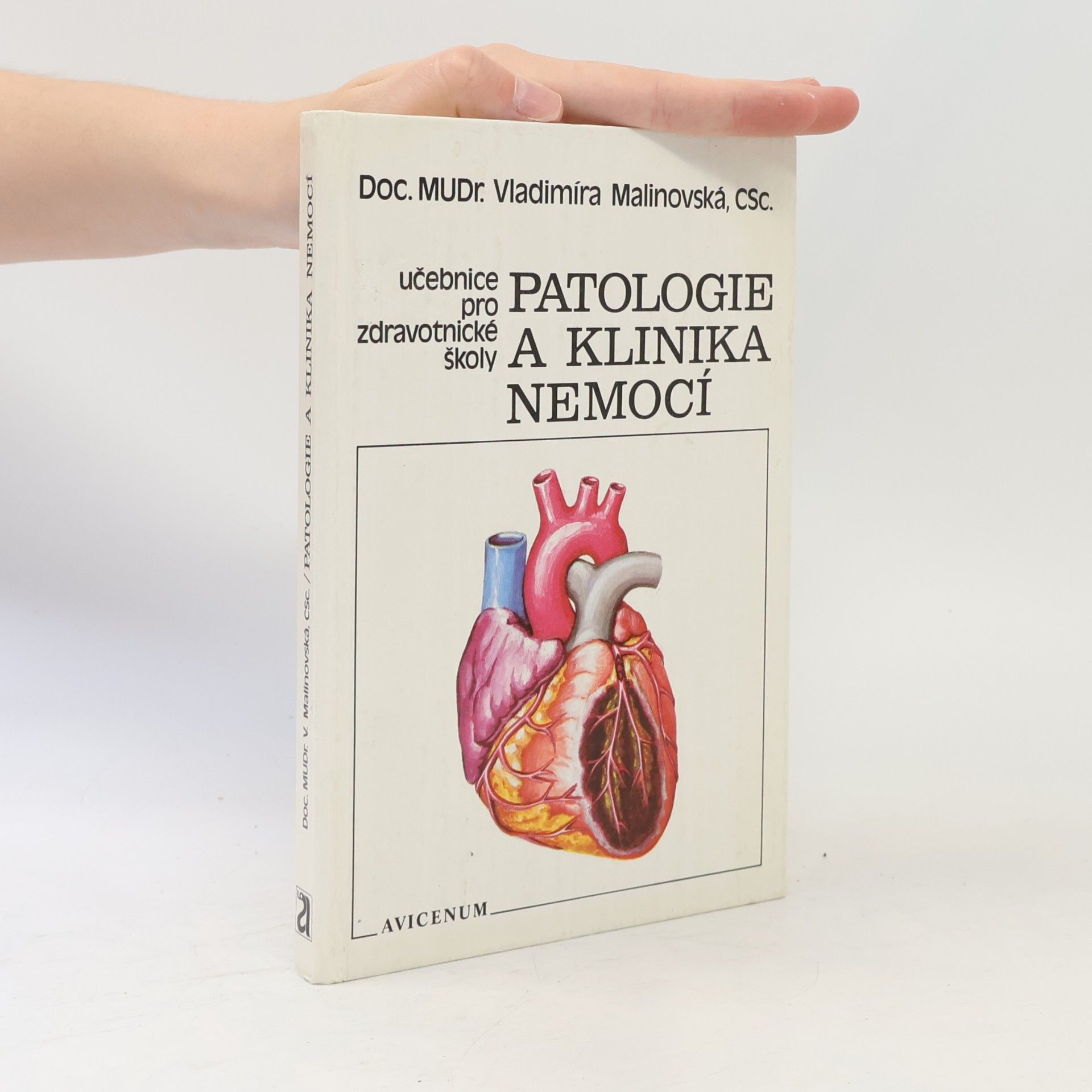 Vladimíra Malinovská Patologie a klinika nemocí