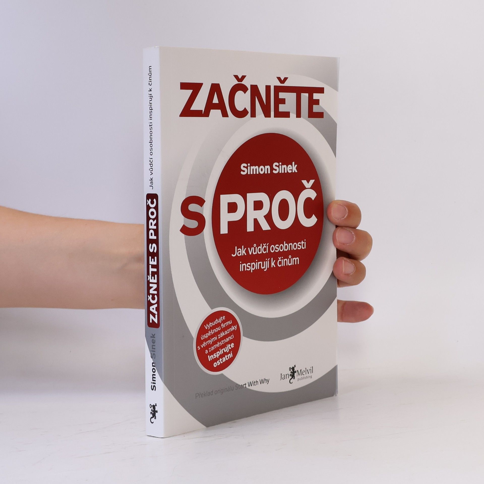 Simon Sinek Začněte s proč
