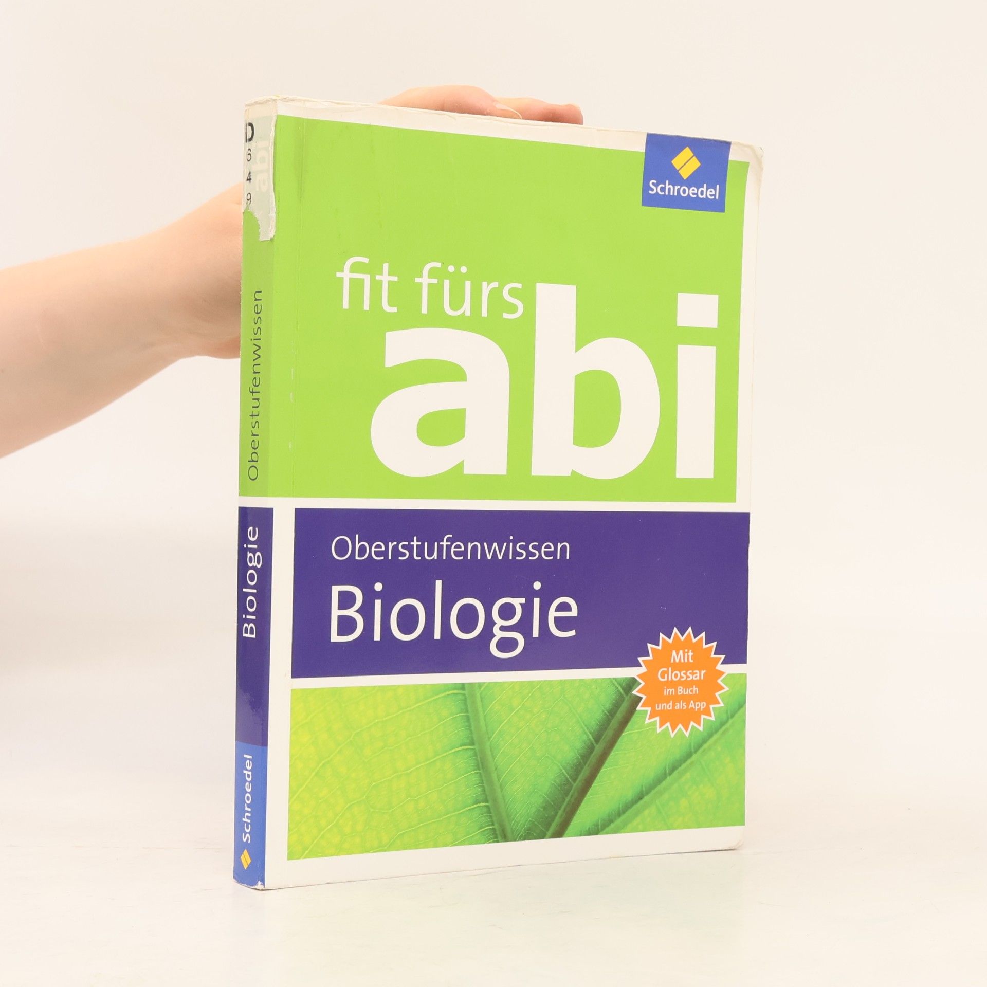 Fit fürs Abi. Biologie Oberstufenwissen